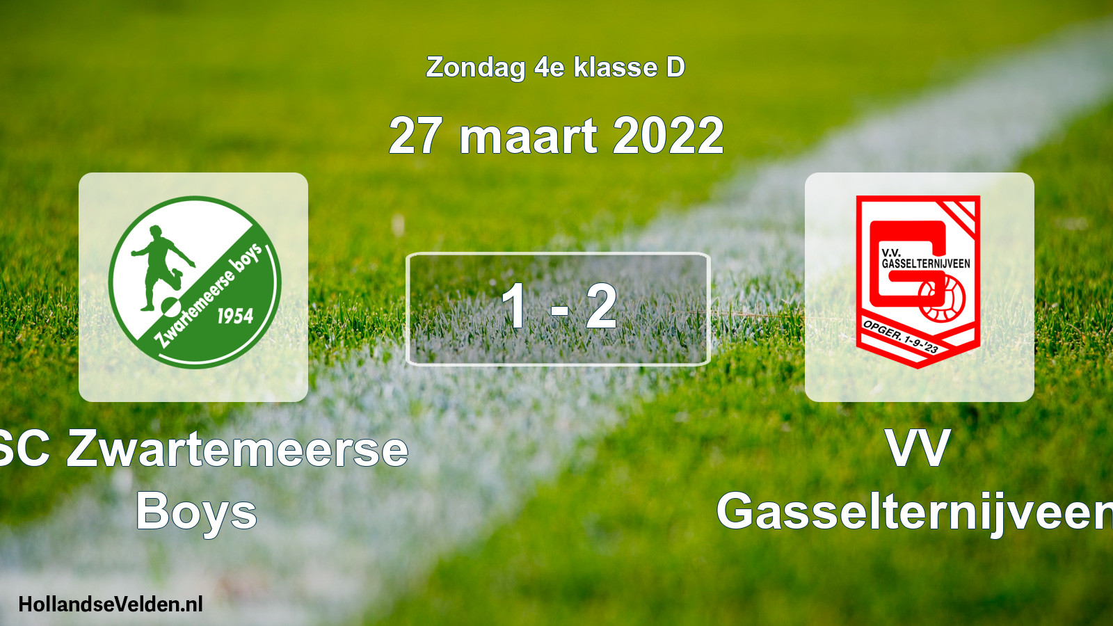 Total number of matches played: SC Zwartemeerse Boys - VV Gasselternijveen 1 - 2 (27 March 2022)