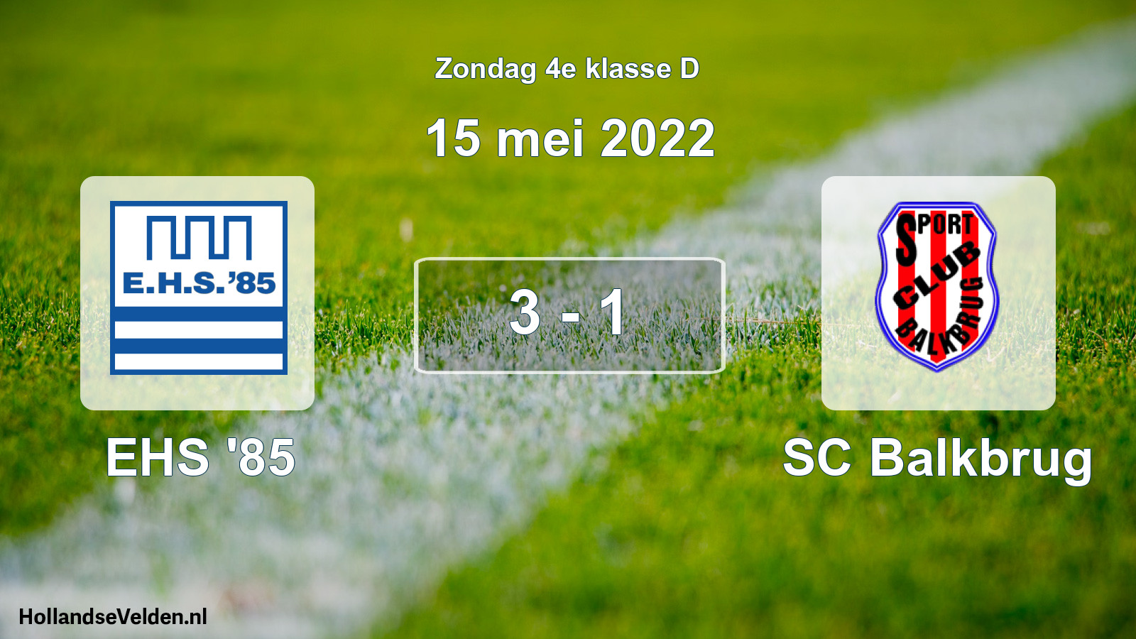 Total number of matches played: EHS '85 - SC Balkbrug 3 - 1 (15 May 2022)