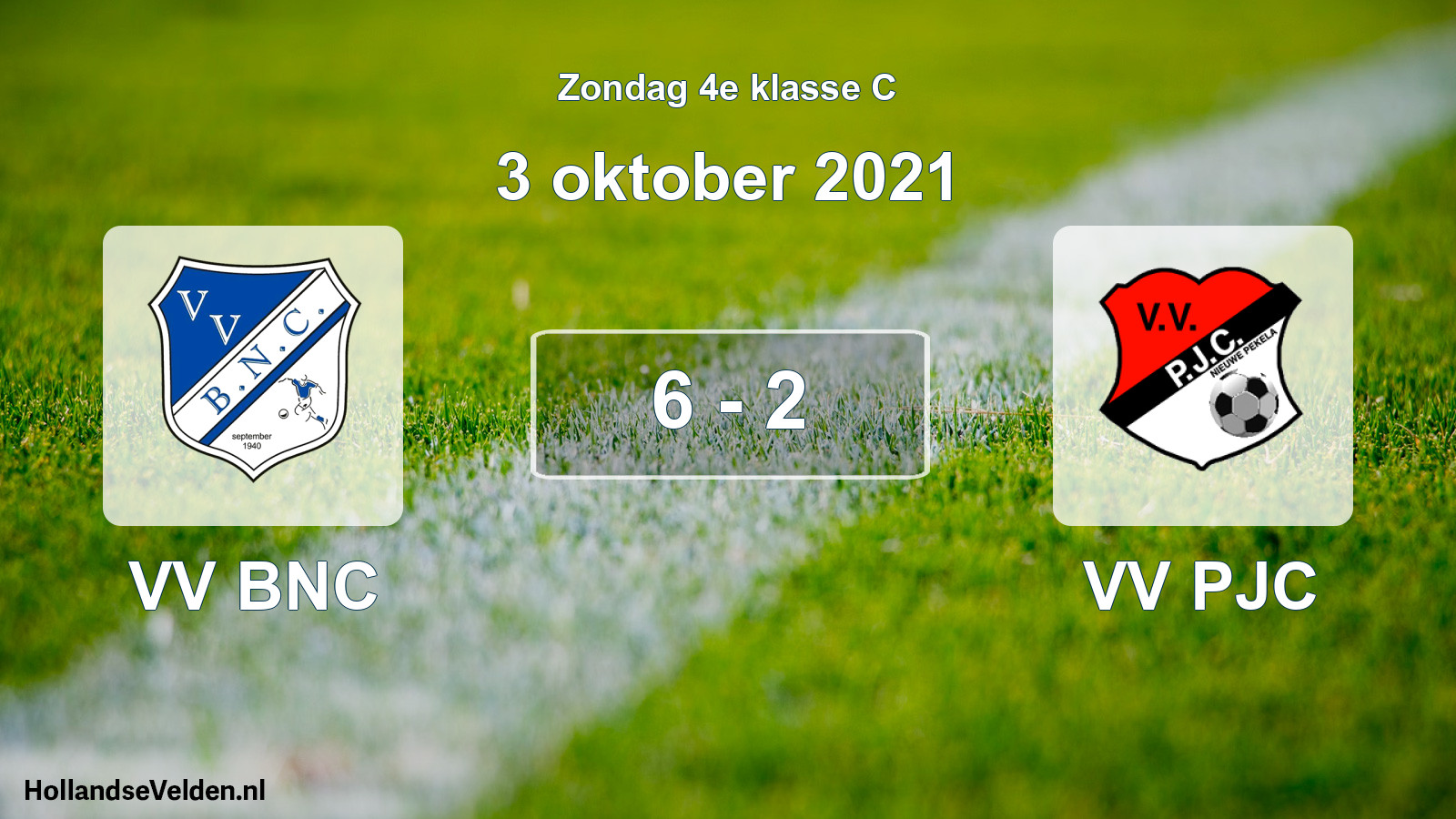 Total number of matches played: VV BNC - VV PJC 6 - 2 (3 October 2021)