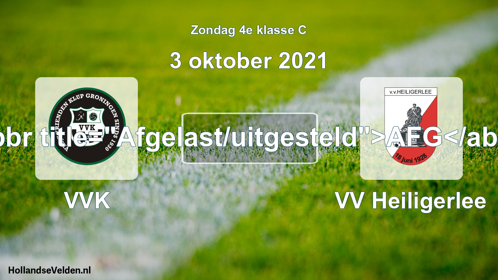 Scheduled Match: VVK - VV Heiligerlee (3 October 2021)