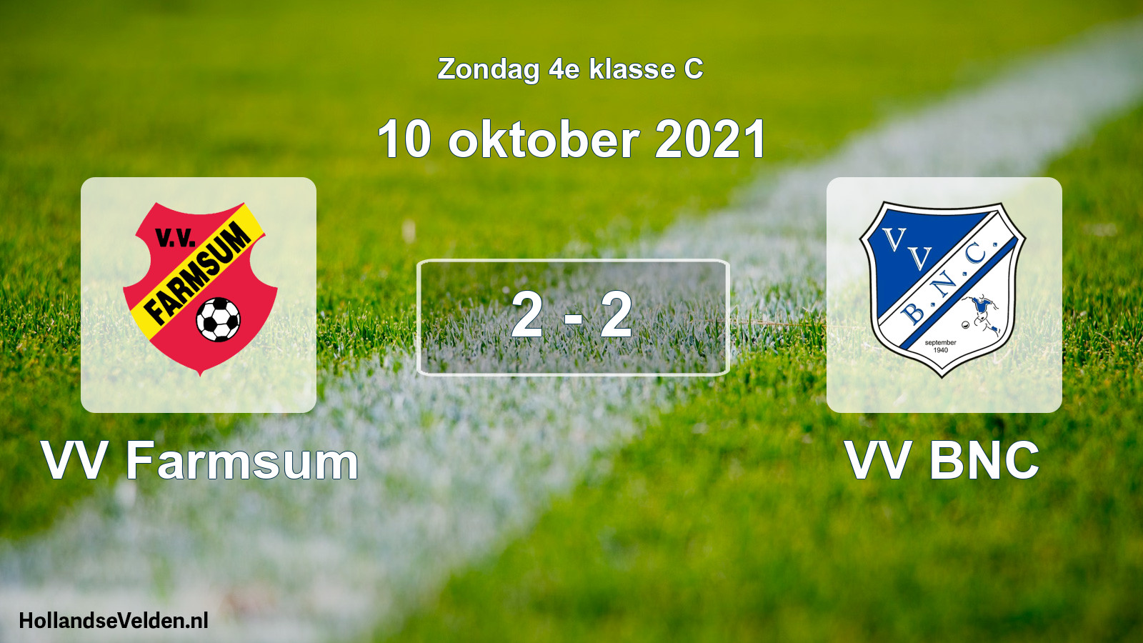 Total number of matches played: VV Farmsum - VV BNC 2 - 2 (10 October 2021)