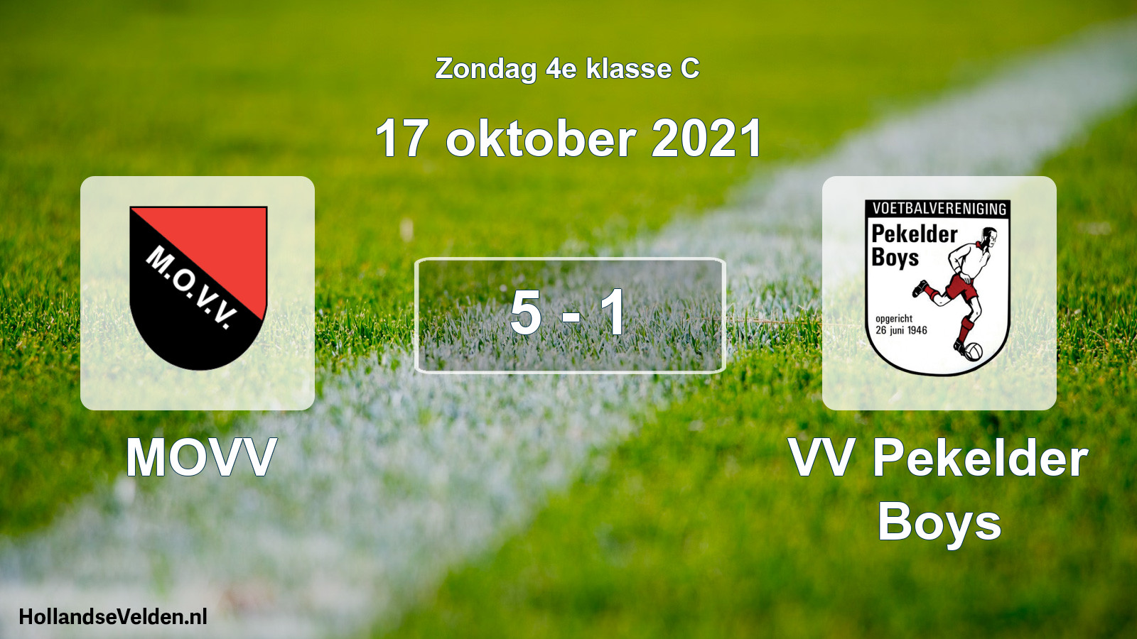 Total number of matches played: MOVV - VV Pekelder Boys 5 - 1 (17 October 2021)