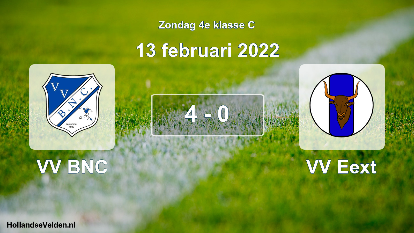 Total number of matches played: VV BNC - VV Eext 4 - 0 (13 February 2022)