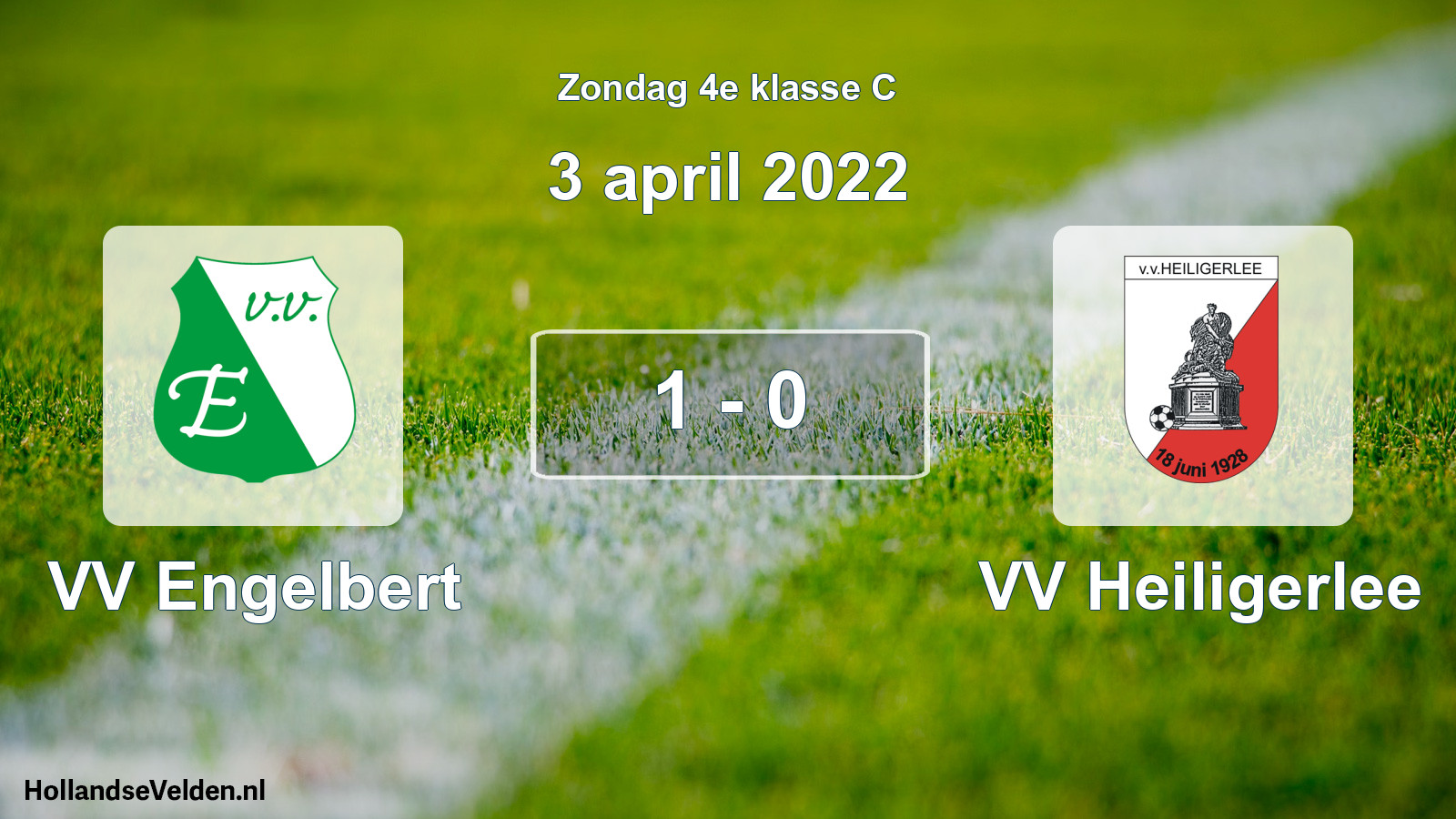 Total number of matches played: VV Engelbert - VV Heiligerlee 1 - 0 (3 April 2022)