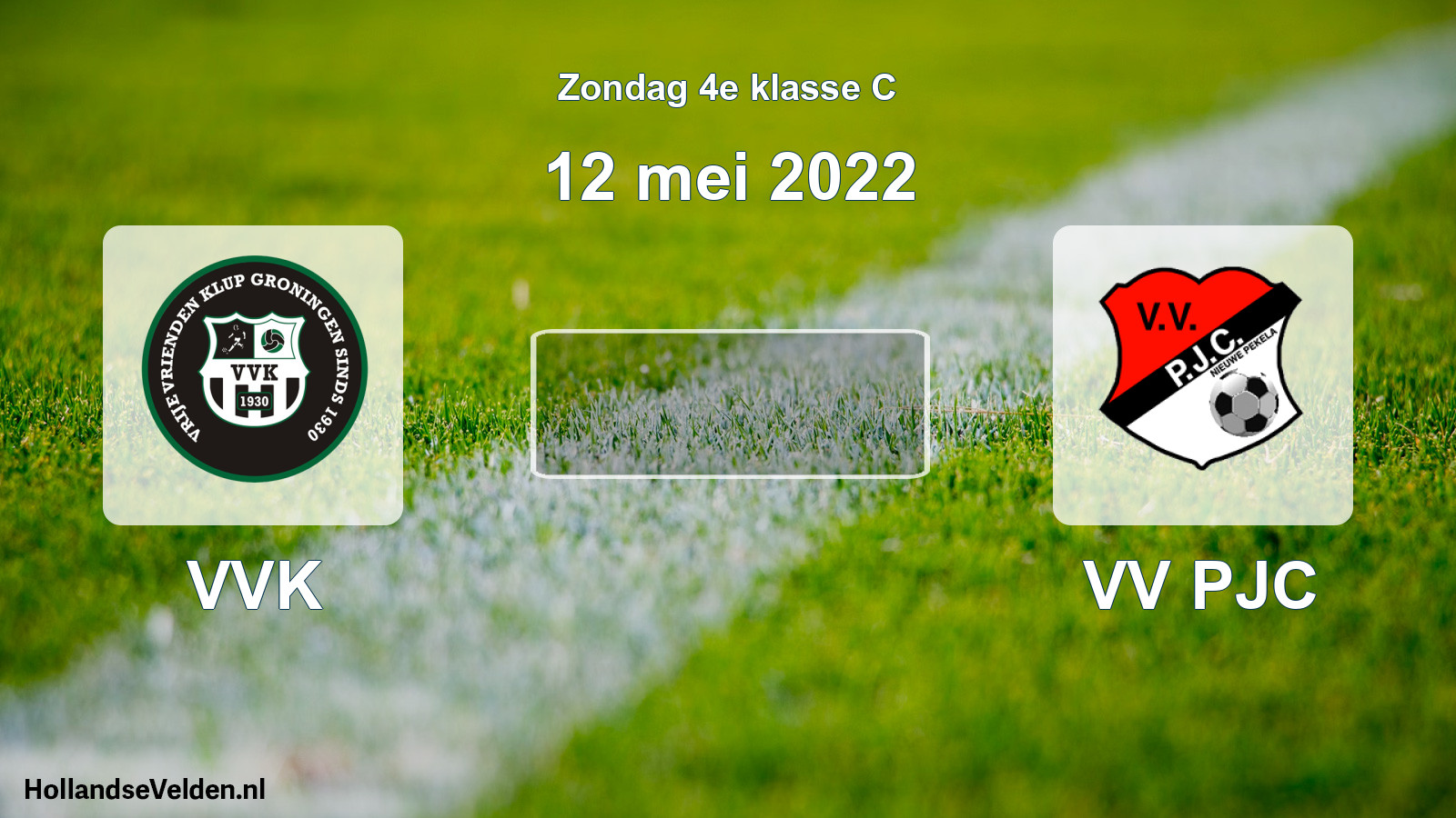 Scheduled Match: VVK - VV PJC (12 May 2022)