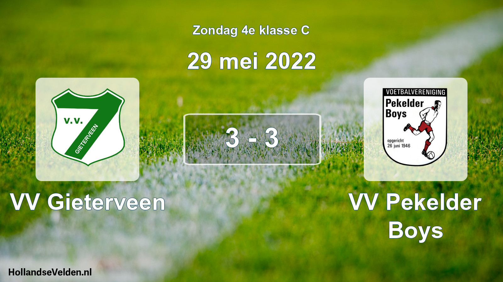 Total number of matches played: VV Gieterveen - VV Pekelder Boys 3 - 3 (29 May 2022)