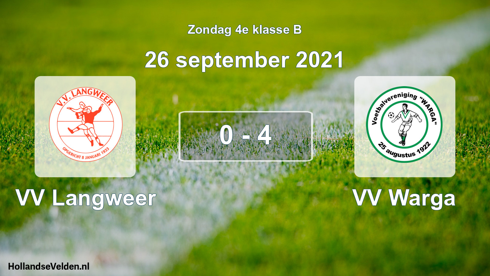 Total number of matches played: VV Langweer - VV Warga 0 - 4 (26 September 2021)