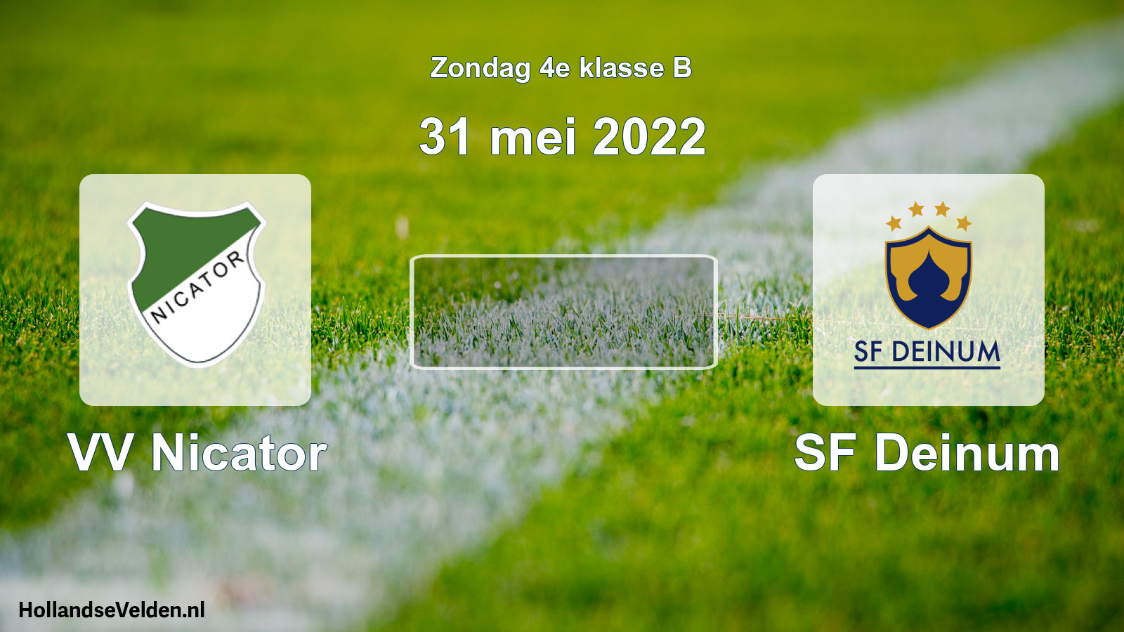 Scheduled Match: VV Nicator - SF Deinum (31 May 2022)