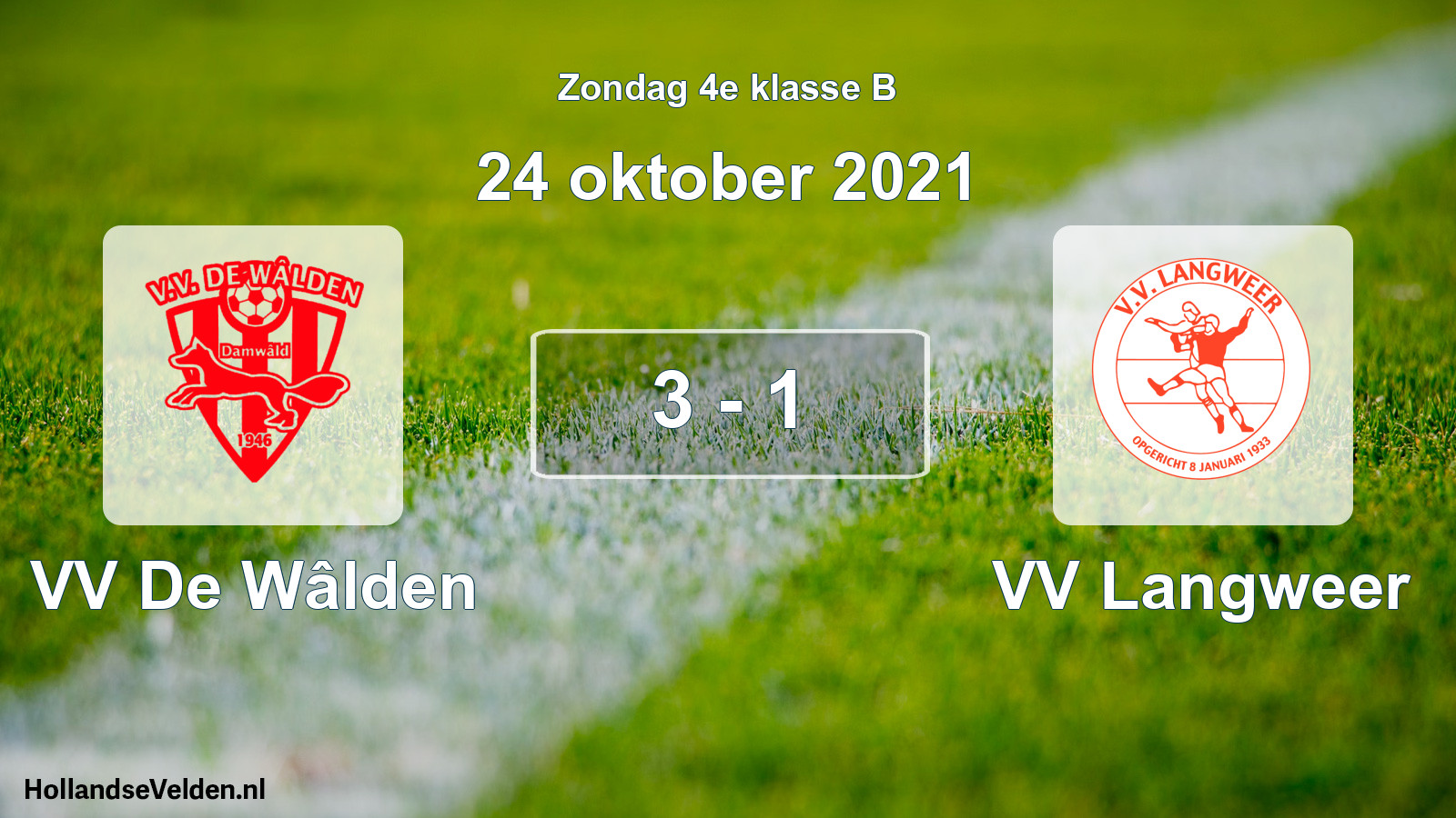 Total number of matches played: VV De Wâlden - VV Langweer 3 - 1 (24 October 2021)