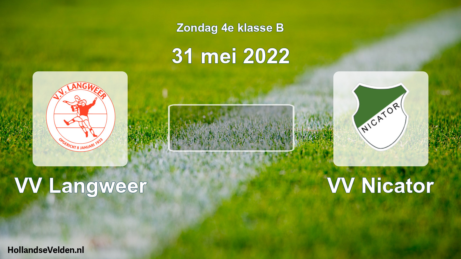 Scheduled Match: VV Langweer - VV Nicator (31 May 2022)