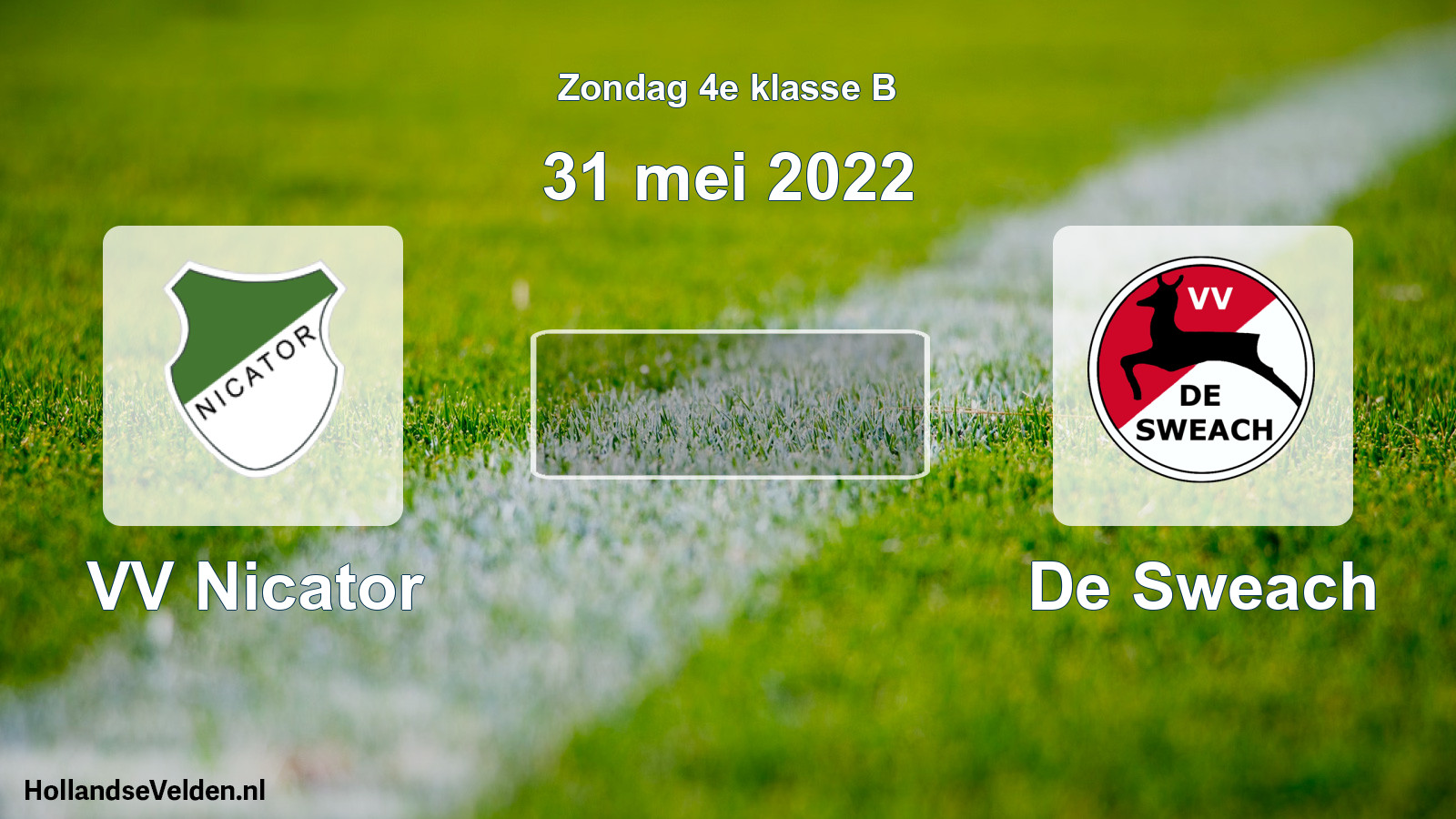 Scheduled Match: VV Nicator - De Sweach (31 May 2022)