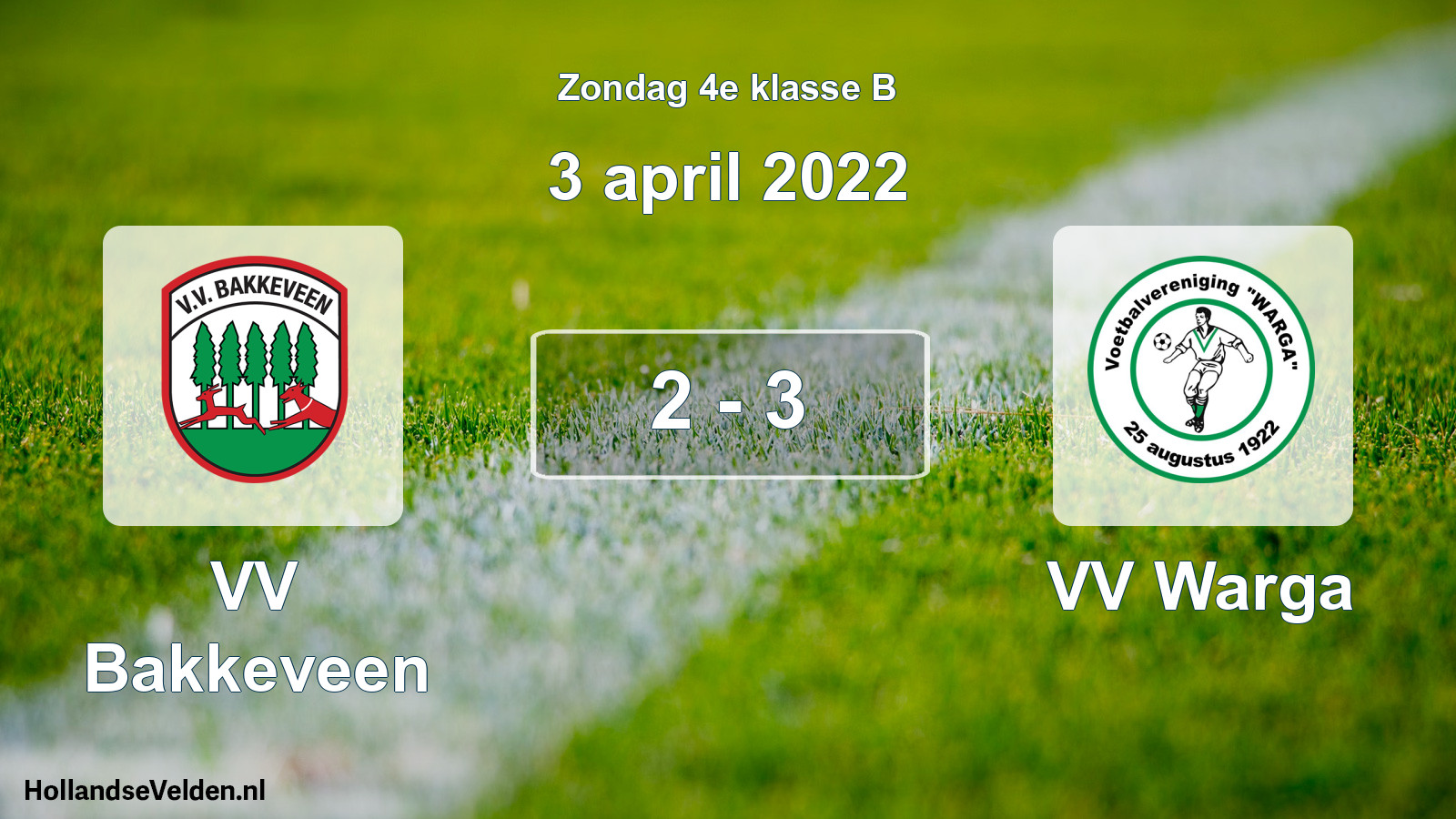 Total number of matches played: VV Bakkeveen - VV Warga 2 - 3 (3 April 2022)