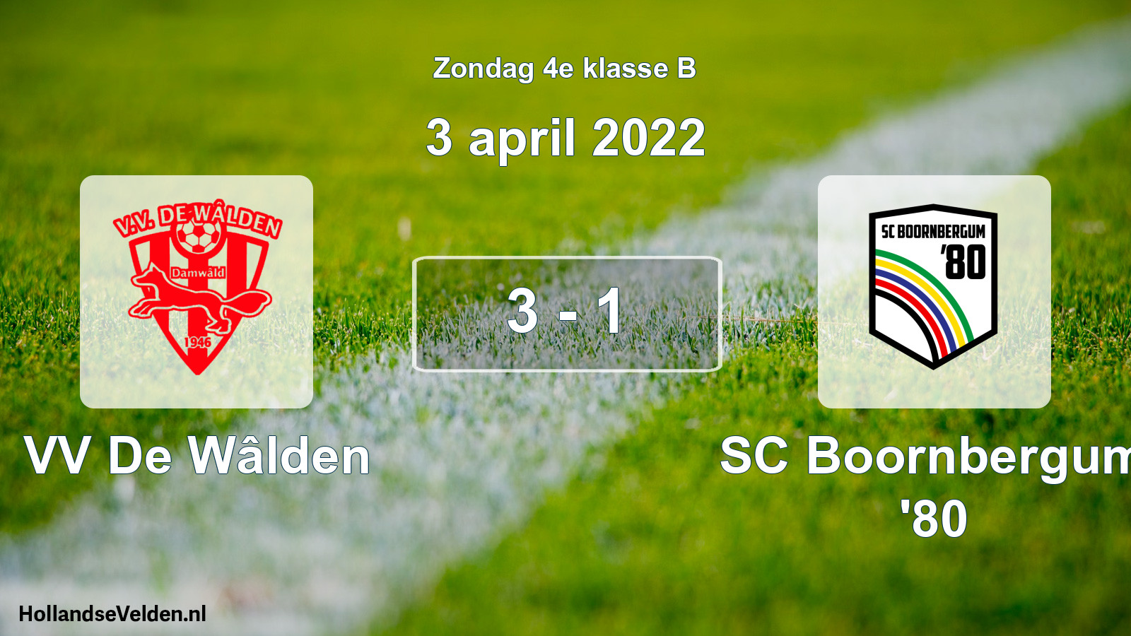 Total number of matches played: VV De Wâlden - SC Boornbergum '80 3 - 1 (3 April 2022)