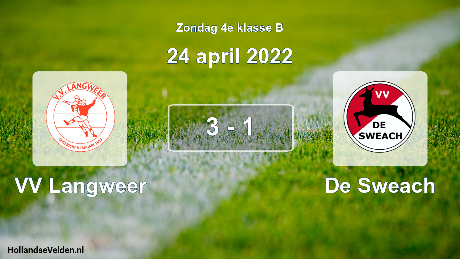 Total number of matches played: VV Langweer - De Sweach 3 - 1 (24 April 2022)