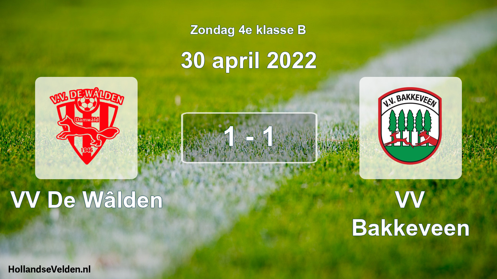 Total number of matches played: VV De Wâlden - VV Bakkeveen 1 - 1 (30 April 2022)