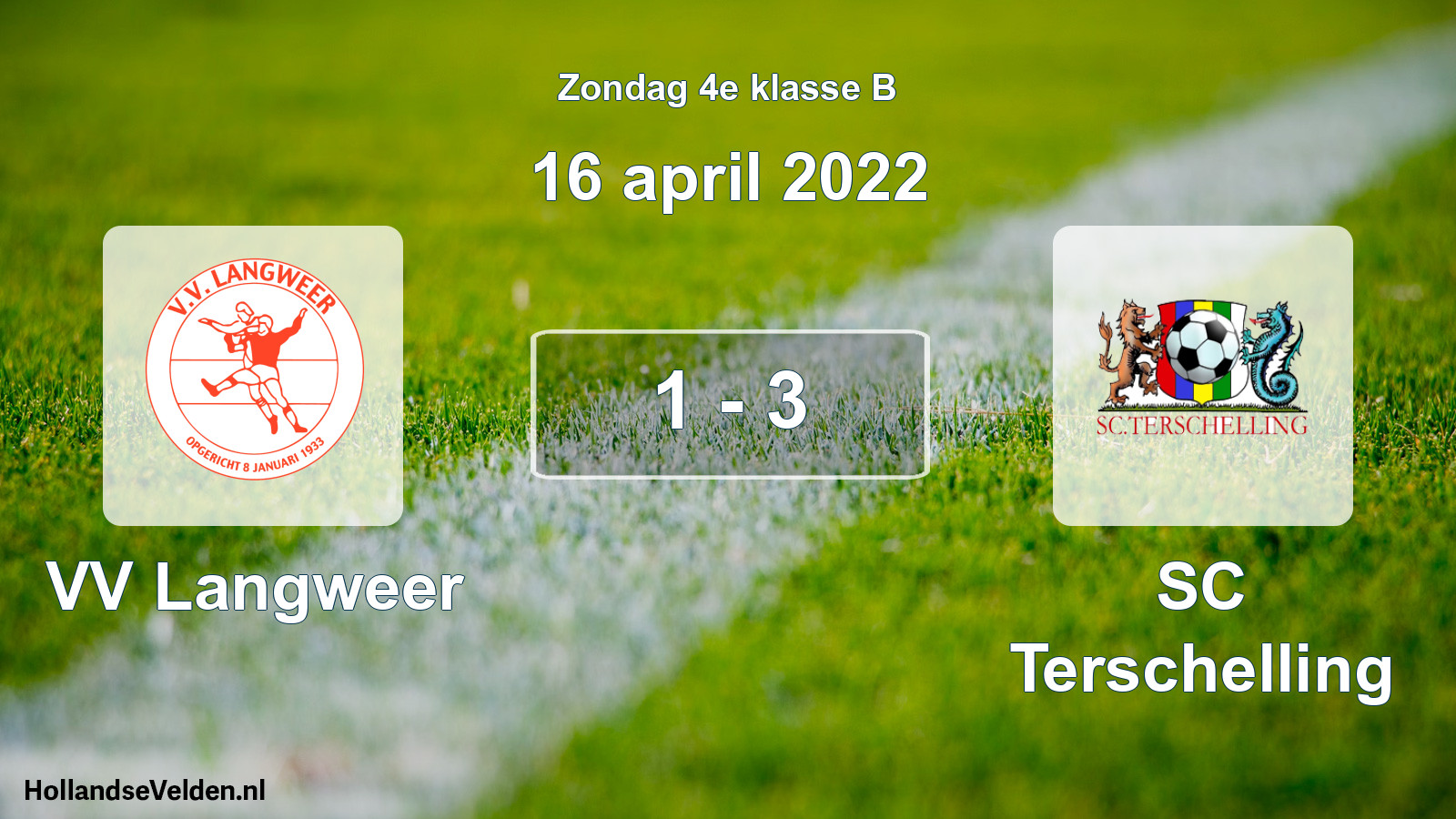 Total number of matches played: VV Langweer - SC Terschelling 1 - 3 (16 April 2022)