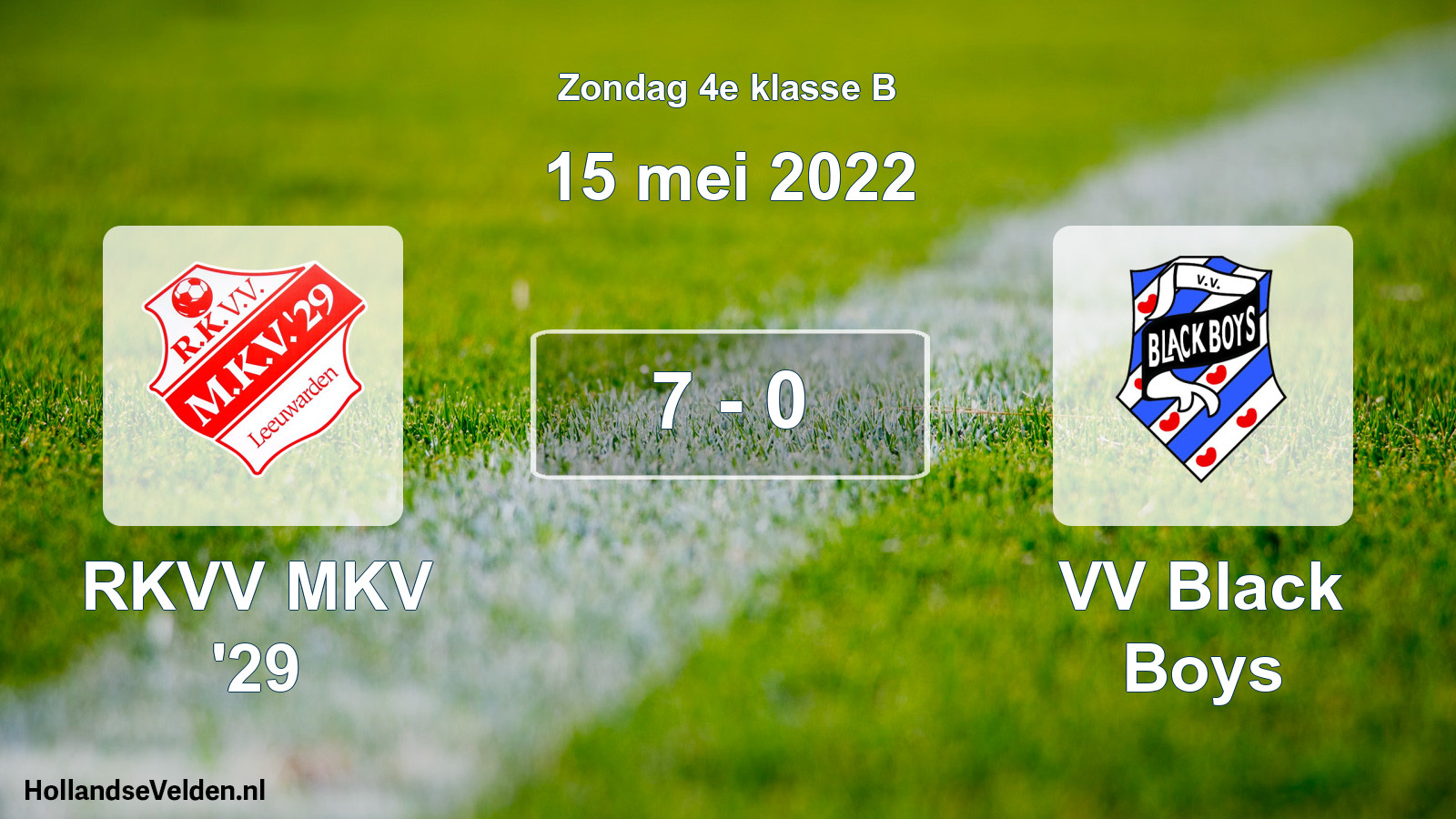 Total number of matches played: RKVV MKV '29 - VV Black Boys 7 - 0 (15 May 2022)