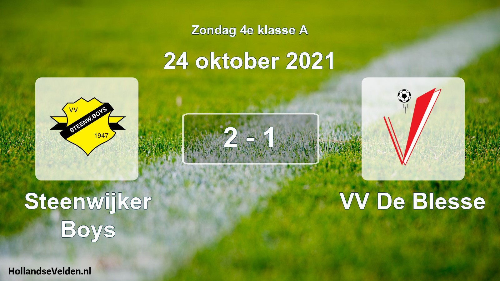 Total number of matches played: Steenwijker Boys - VV De Blesse 2 - 1 (24 October 2021)