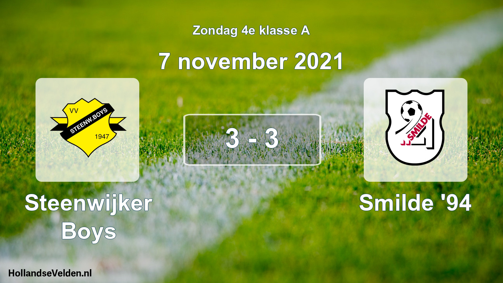 Total number of matches played: Steenwijker Boys - Smilde '94 3 - 3 (7 November 2021)