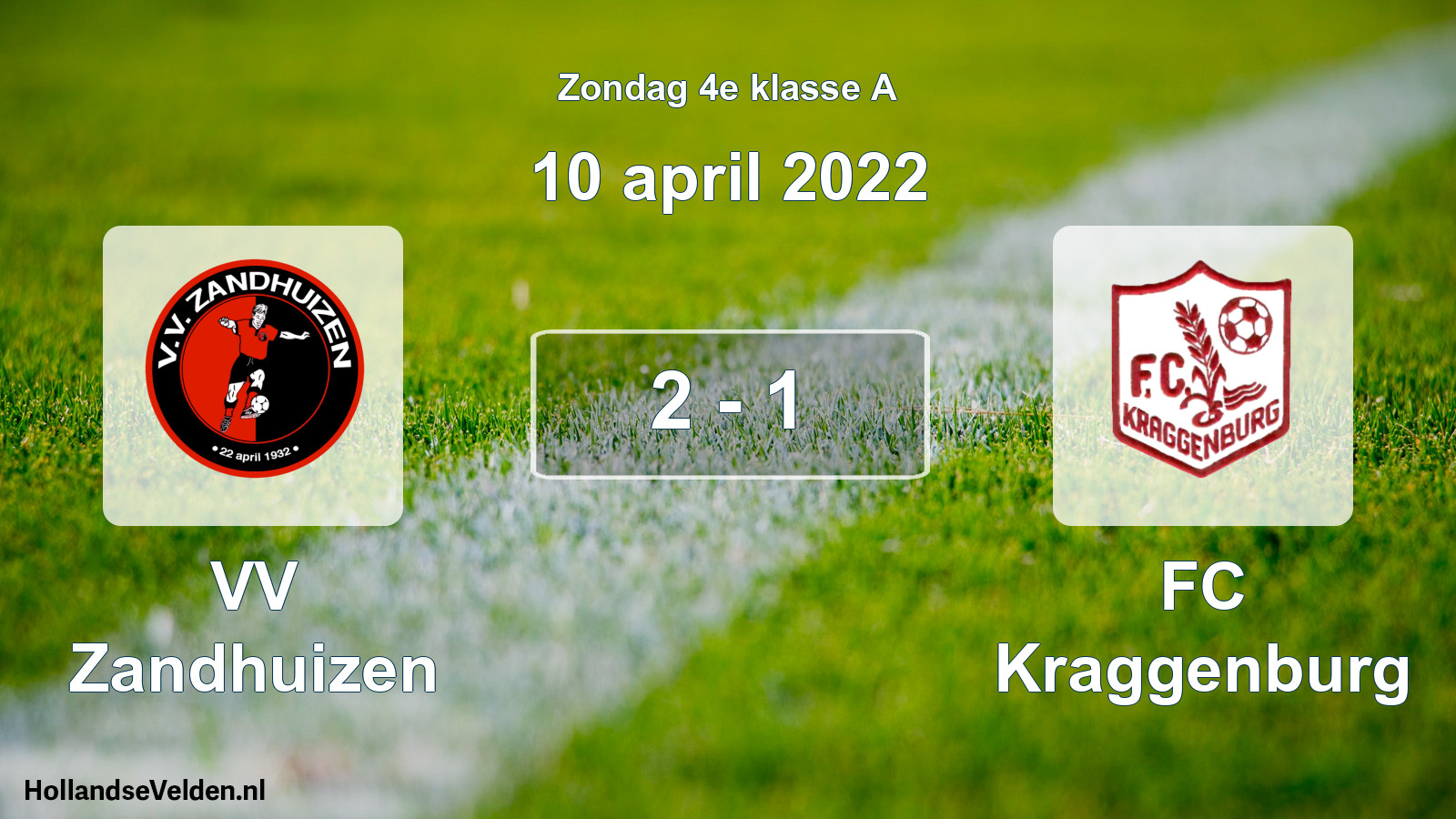 Total number of matches played: VV Zandhuizen - FC Kraggenburg 2 - 1 (10 April 2022)
