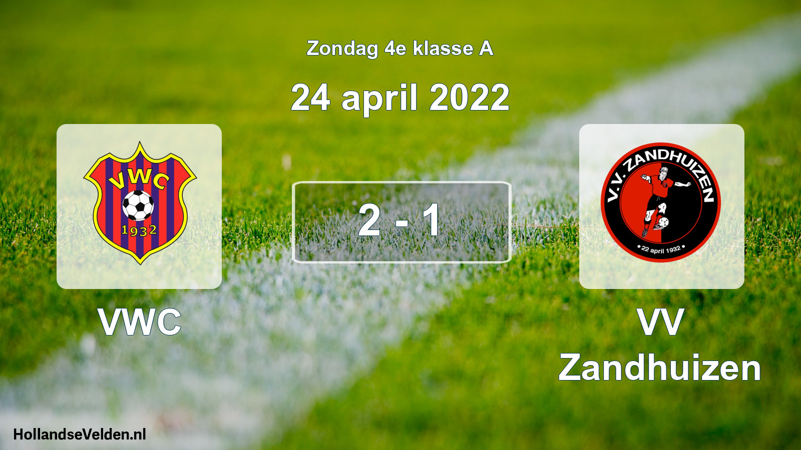Total number of matches played: VWC - VV Zandhuizen 2 - 1 (24 April 2022)