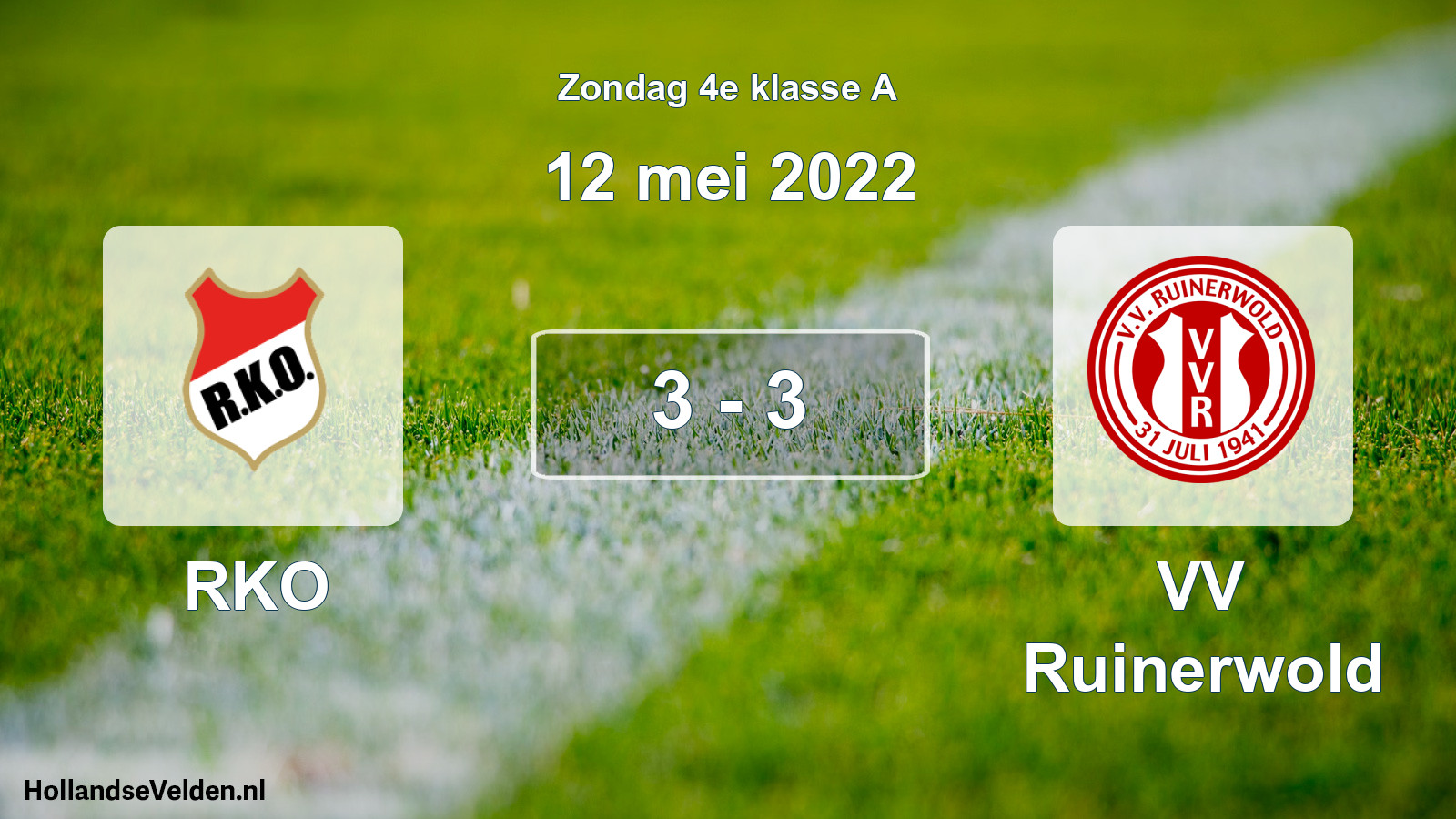 Total number of matches played: RKO - VV Ruinerwold 3 - 3 (12 May 2022)