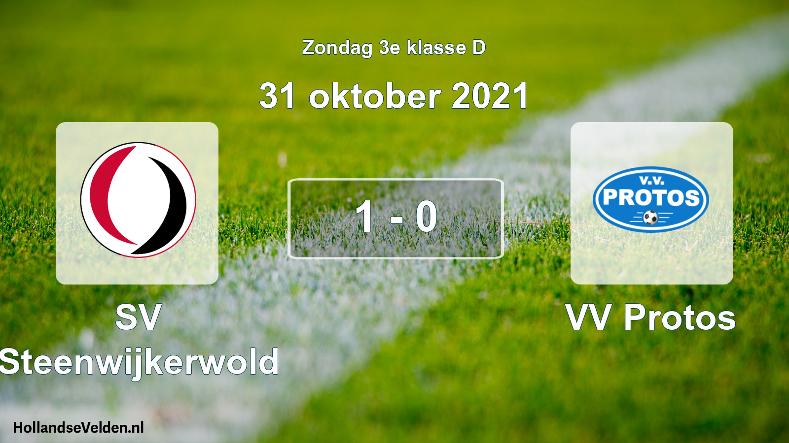 Total number of matches played: SV Steenwijkerwold - VV Protos 1 - 0 (31 October 2021)