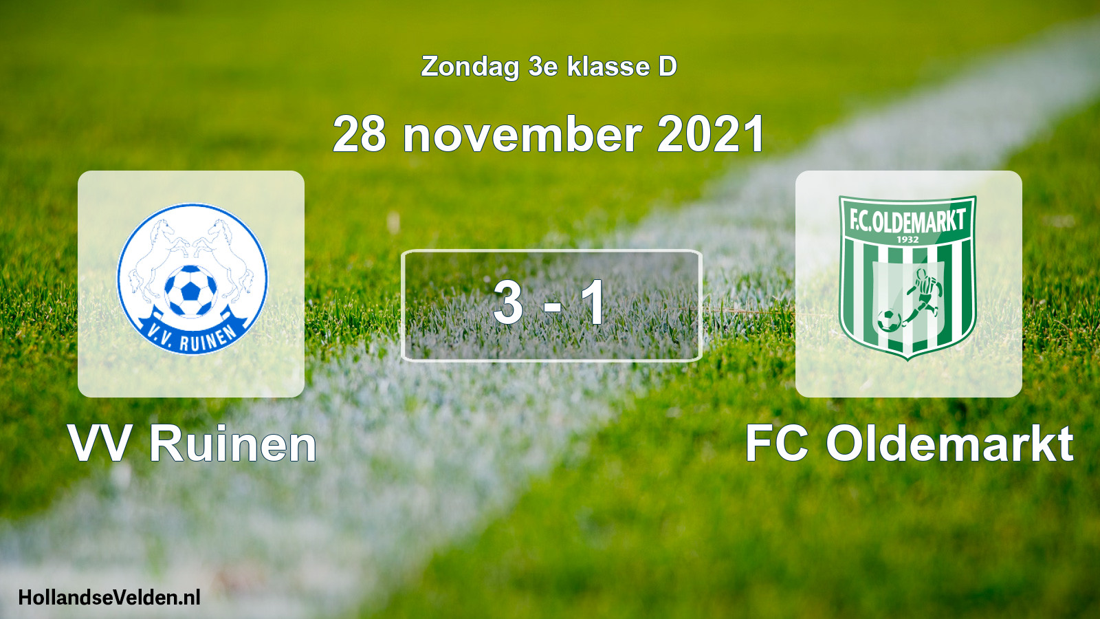 Total number of matches played: VV Ruinen - FC Oldemarkt 3 - 1 (28 November 2021)