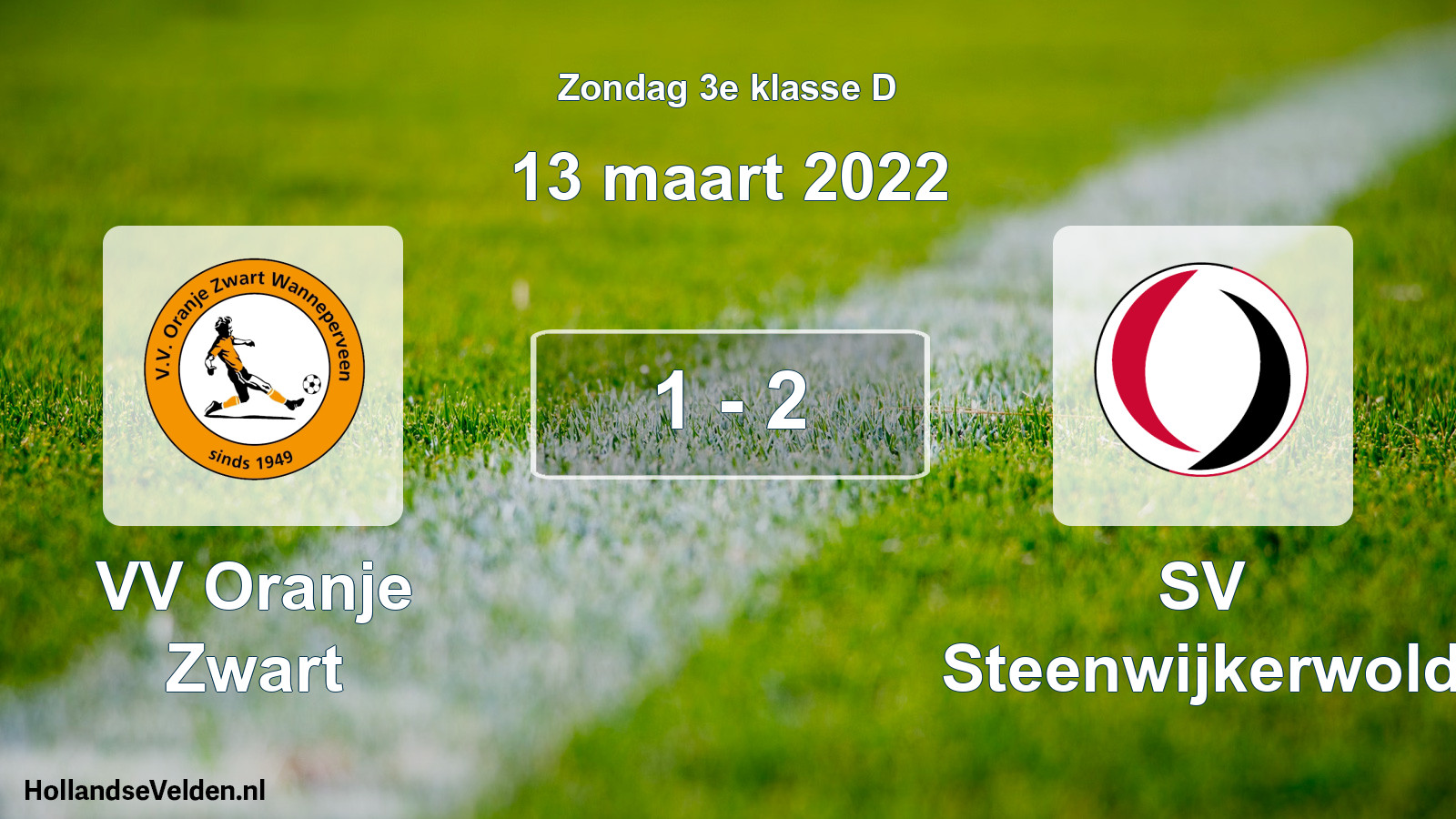 Total number of matches played: VV Oranje Zwart - SV Steenwijkerwold 1 - 2 (13 March 2022)
