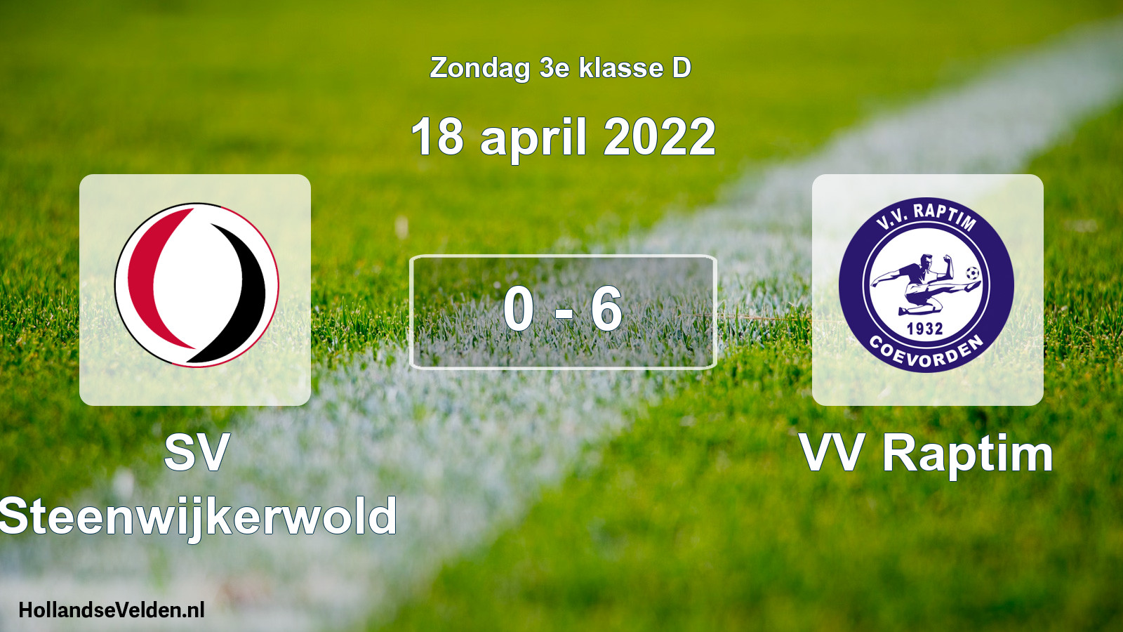 Total number of matches played: SV Steenwijkerwold - VV Raptim 0 - 6 (18 April 2022)