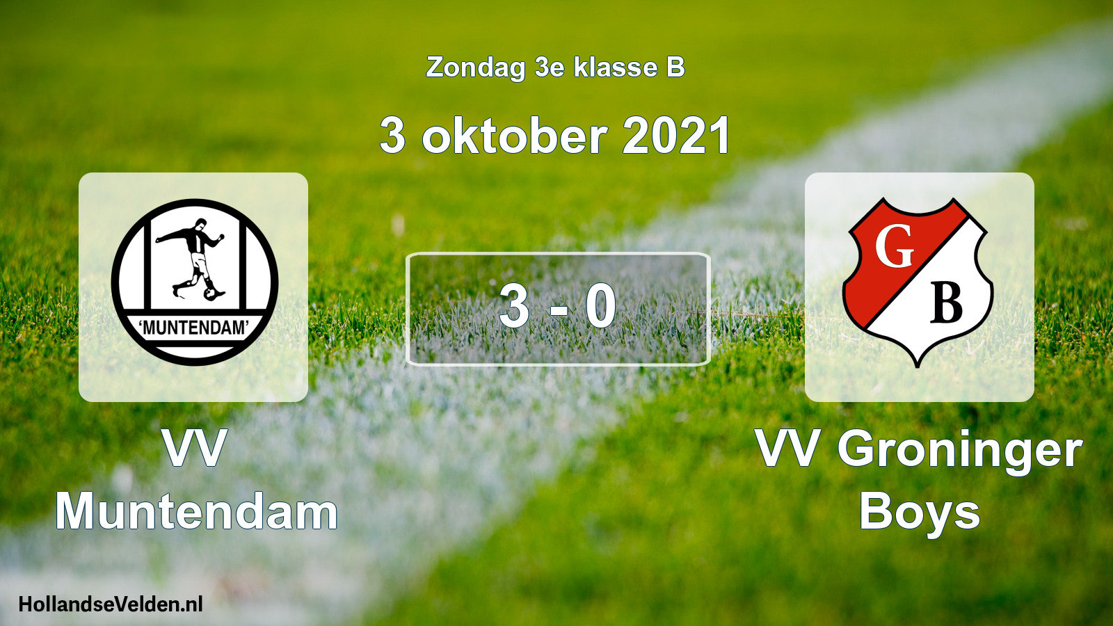 Total number of matches played: VV Muntendam - VV Groninger Boys 3 - 0 (3 October 2021)