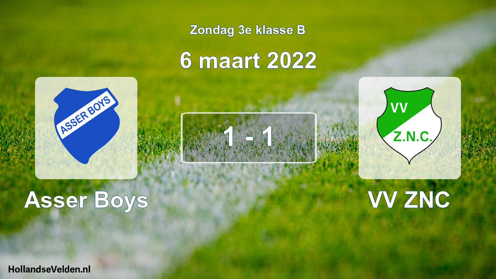 Total number of matches played: Asser Boys - VV ZNC 1 - 1 (6 March 2022)