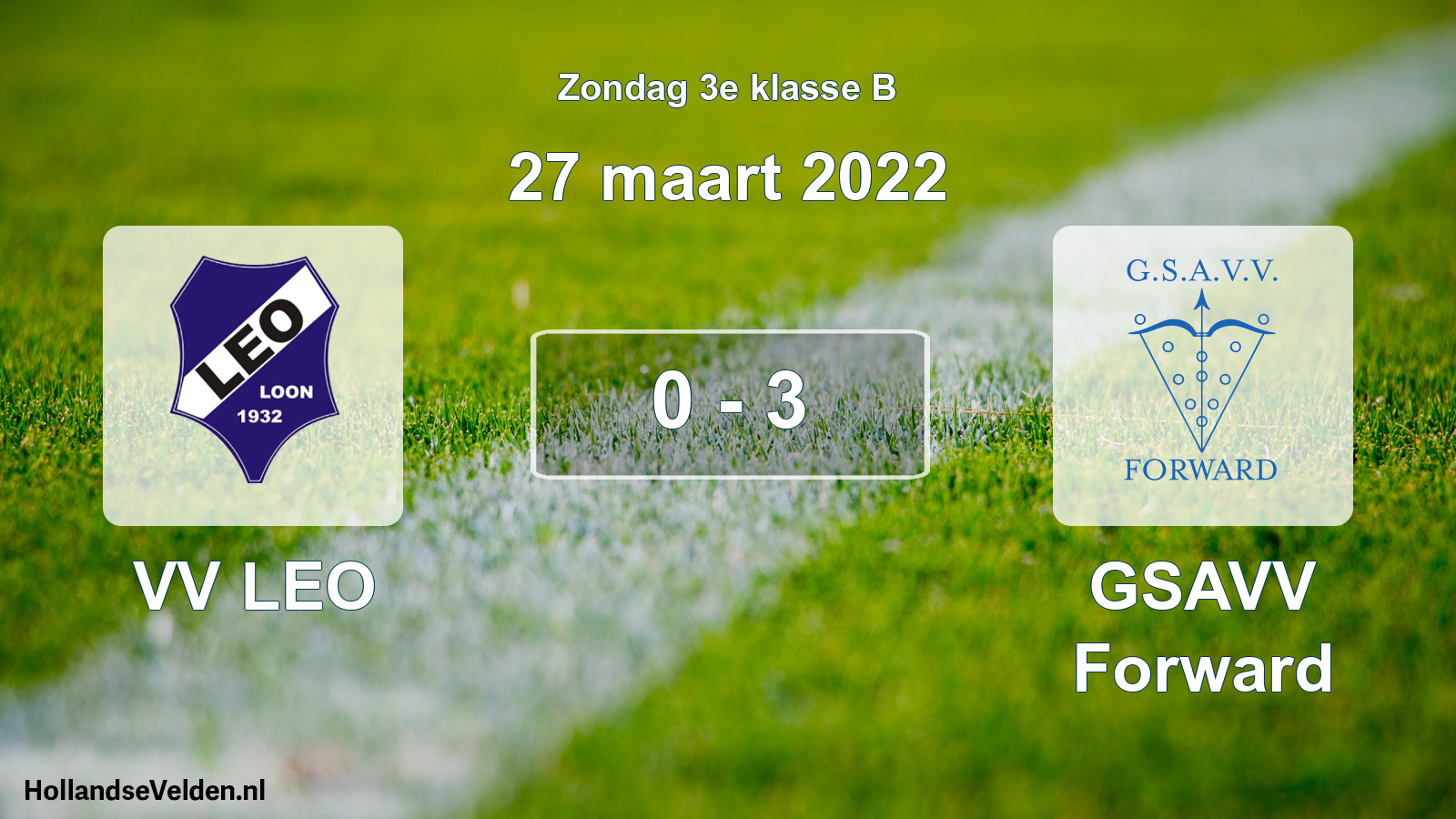 Total number of matches played: VV LEO - GSAVV Forward 0 - 3 (27 March 2022)