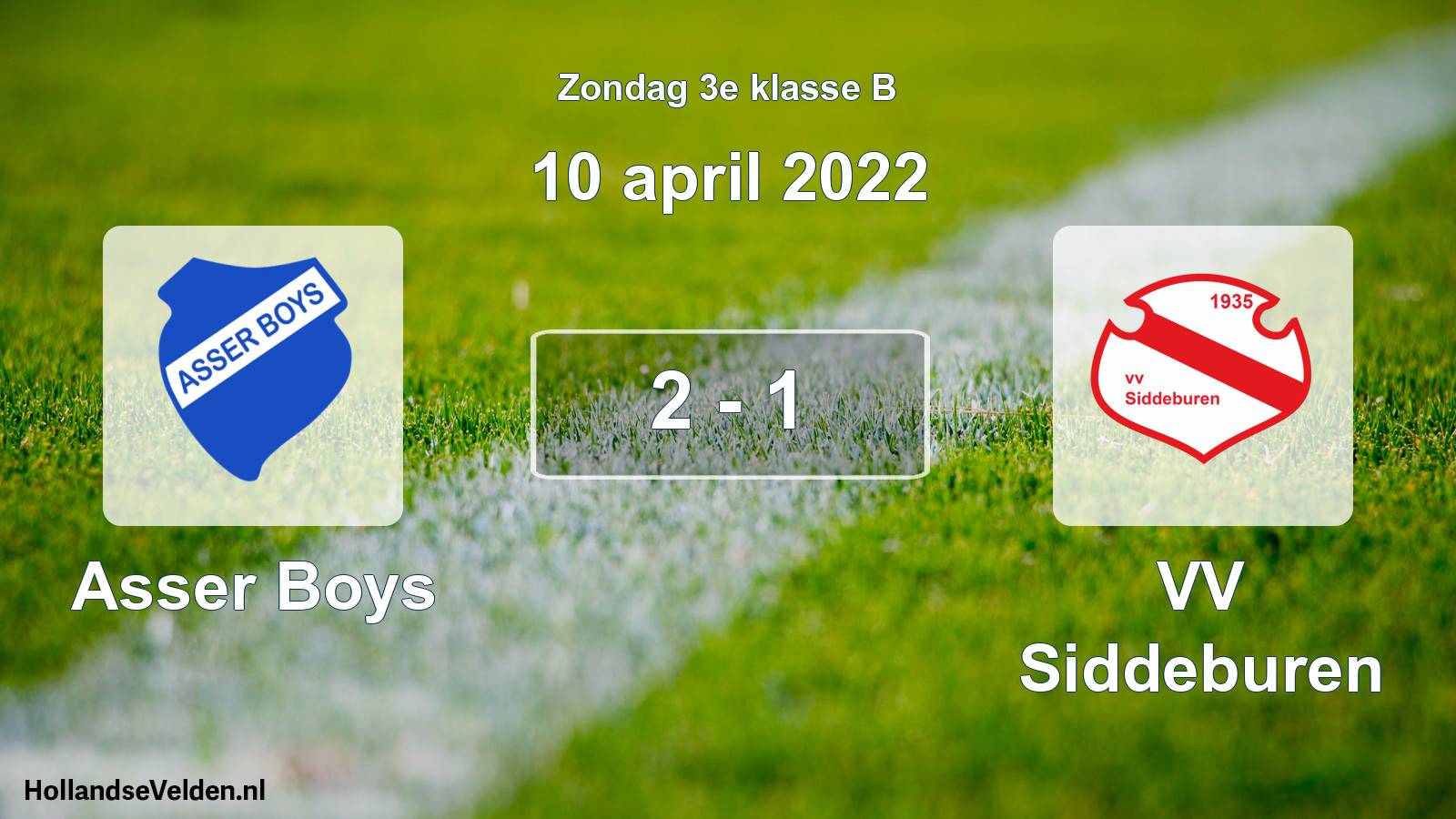 Total number of matches played: Asser Boys - VV Siddeburen 2 - 1 (10 April 2022)