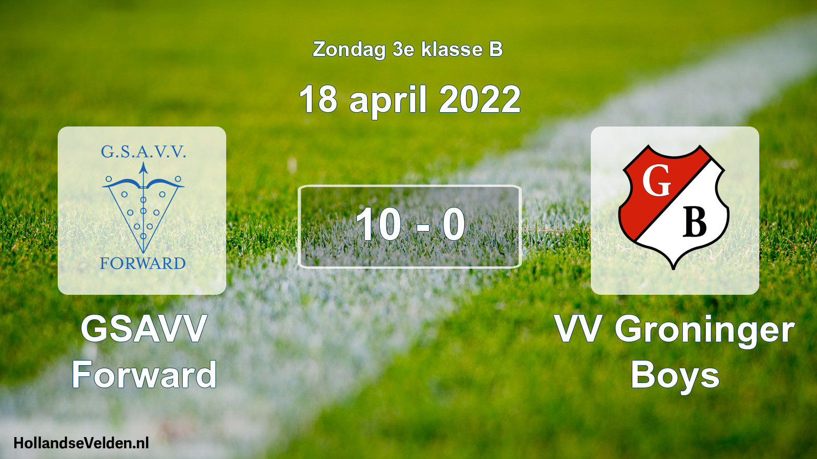 Total number of matches played: GSAVV Forward - VV Groninger Boys 10 - 0 (18 April 2022)