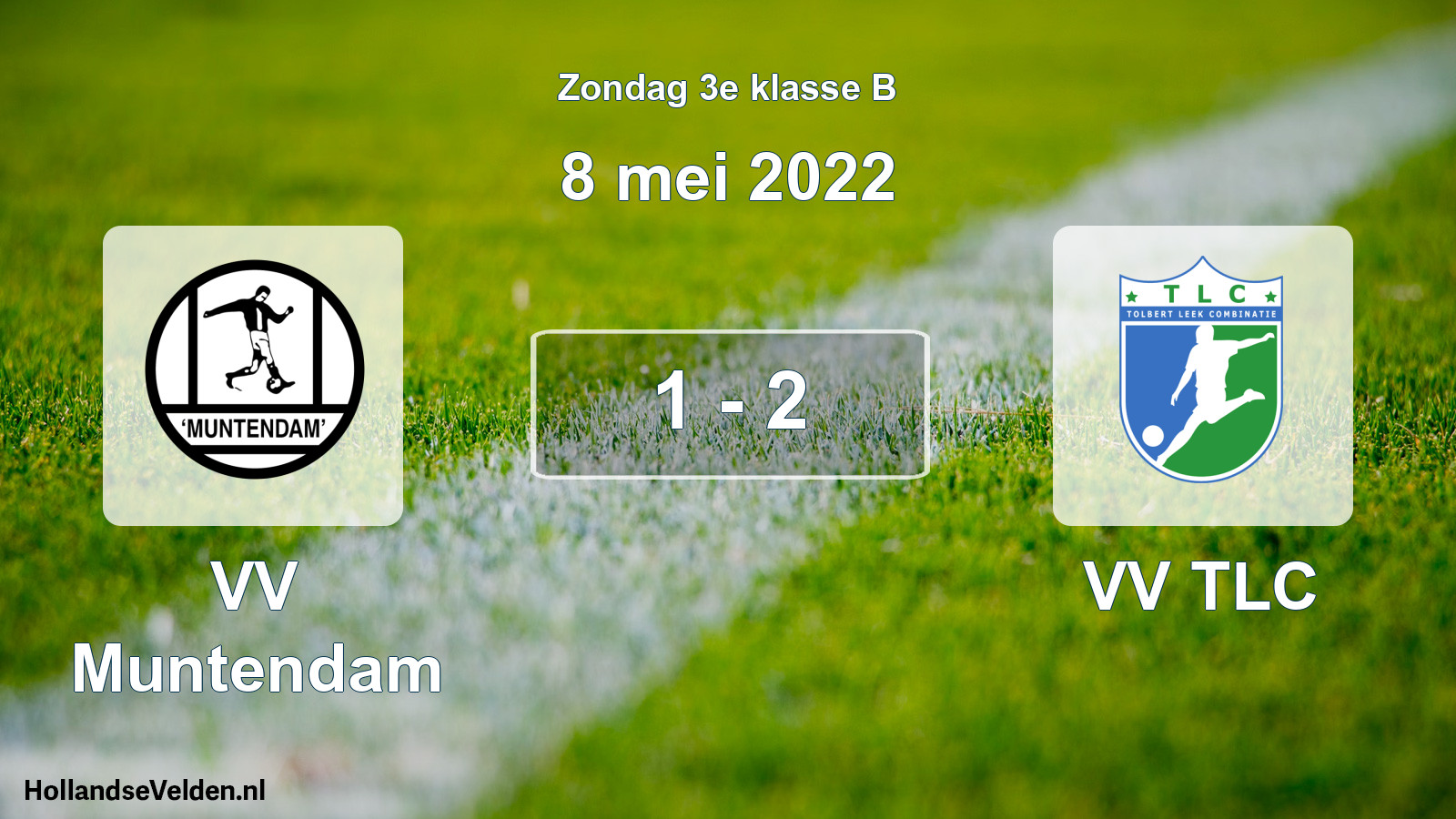 Total number of matches played: VV Muntendam - VV TLC 1 - 2 (8 May 2022)