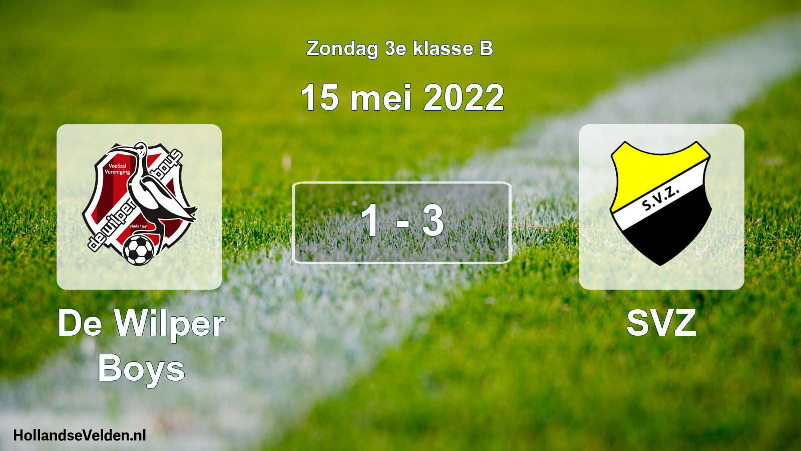 Total number of matches played: De Wilper Boys - SVZ 1 - 3 (15 May 2022)