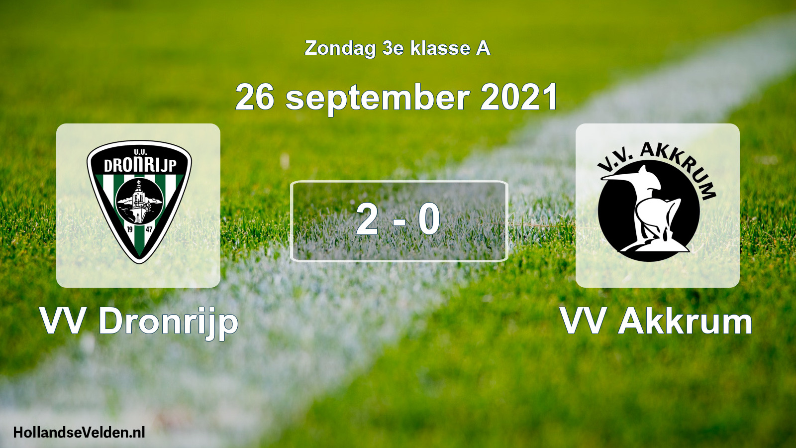 Total number of matches played: VV Dronrijp - VV Akkrum 2 - 0 (26 September 2021)