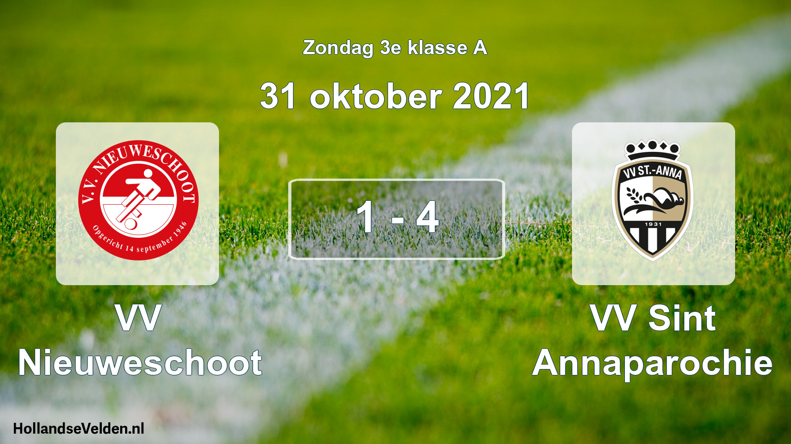 Total number of matches played: VV Nieuweschoot - VV Sint Annaparochie 1 - 4 (31 October 2021)