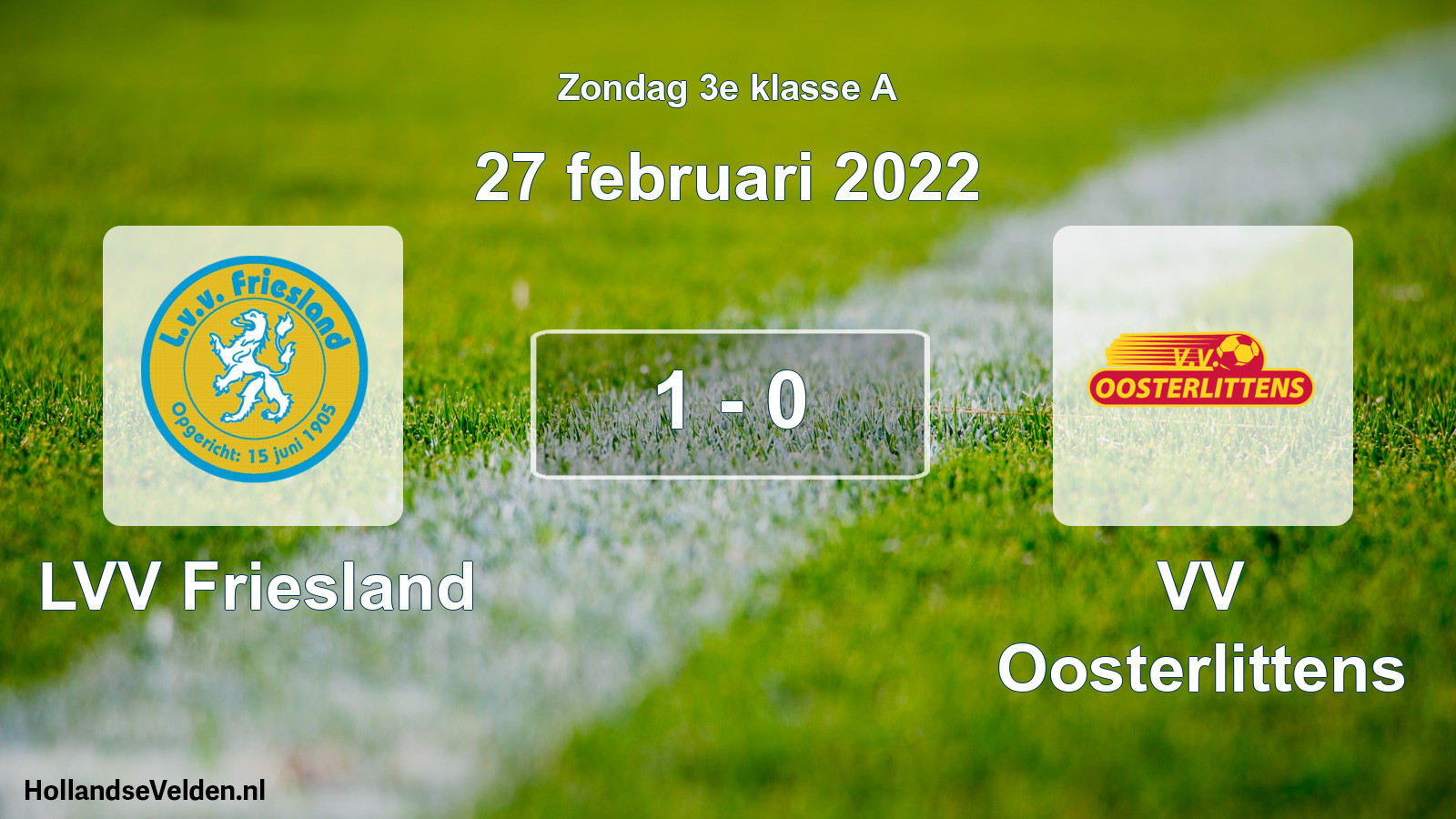 Total number of matches played: LVV Friesland - VV Oosterlittens 1 - 0 (27 February 2022)