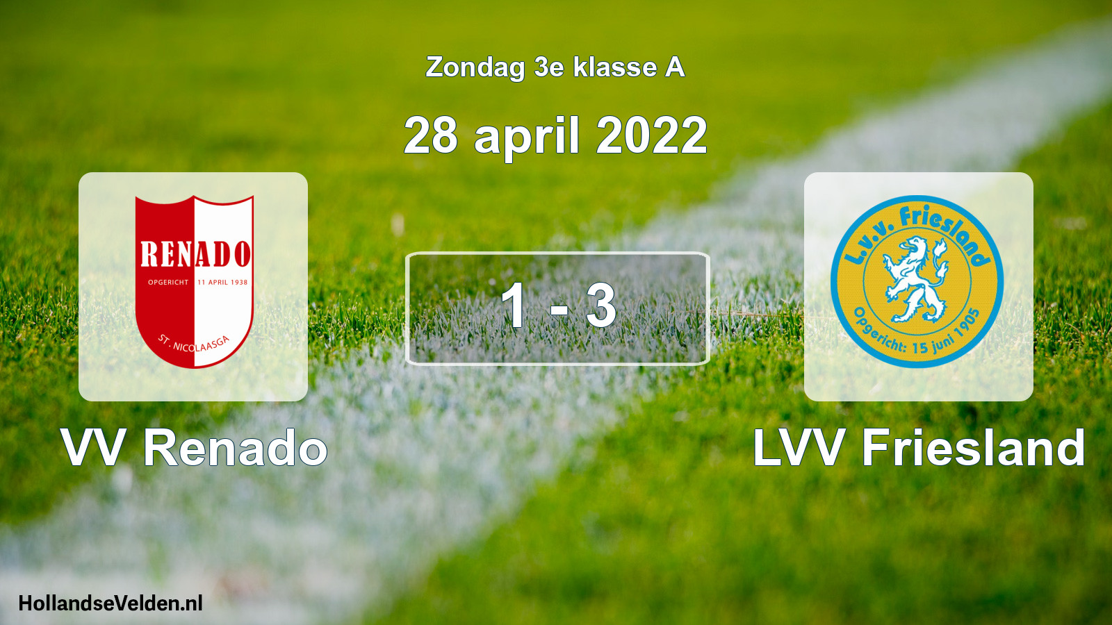 Total number of matches played: VV Renado - LVV Friesland 1 - 3 (28 April 2022)