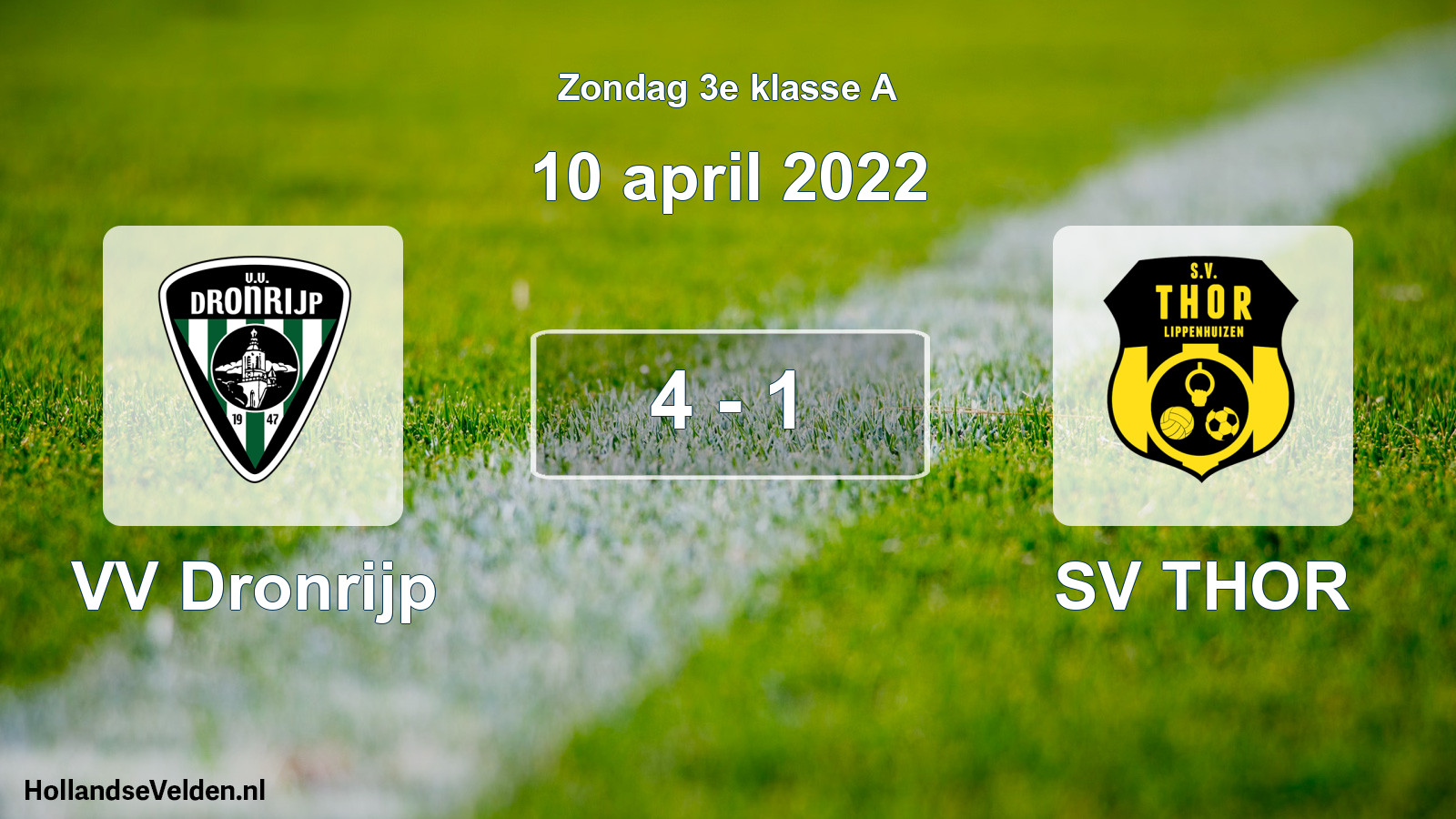 Total number of matches played: VV Dronrijp - SV THOR 4 - 1 (10 April 2022)