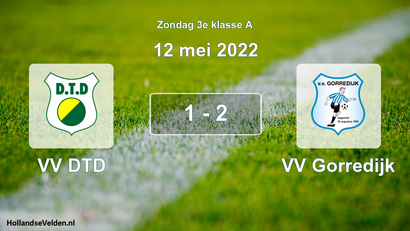 Total number of matches played: VV DTD - VV Gorredijk 1 - 2 (12 May 2022)