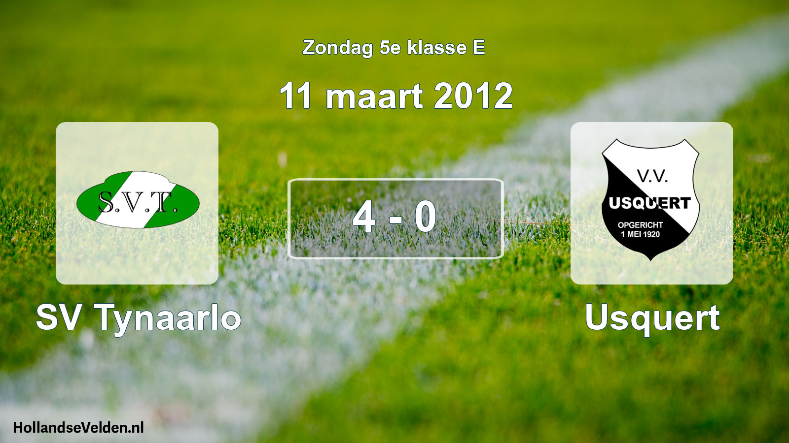 Total number of matches played: SV Tynaarlo - Usquert 4 - 0 (11 March 2012)