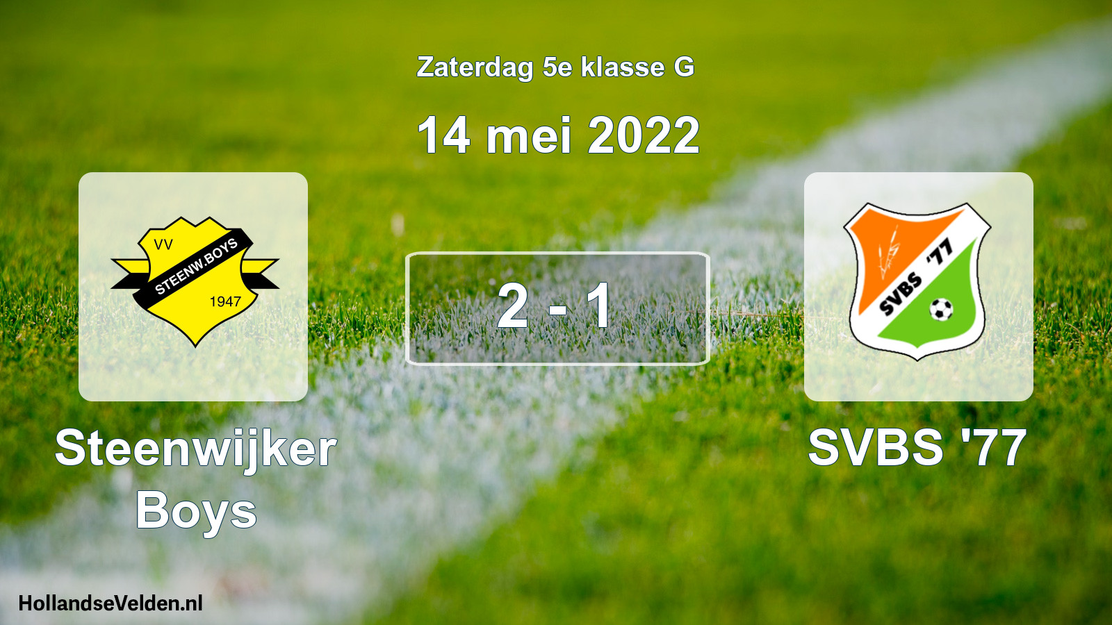 Total number of matches played: Steenwijker Boys - SVBS '77 2 - 1 (14 May 2022)