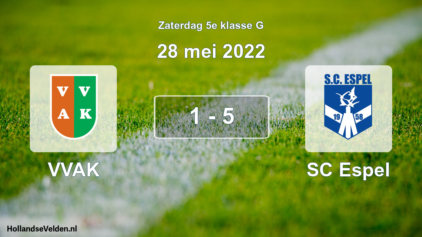 Total number of matches played: VVAK - SC Espel 1 - 5 (28 May 2022)
