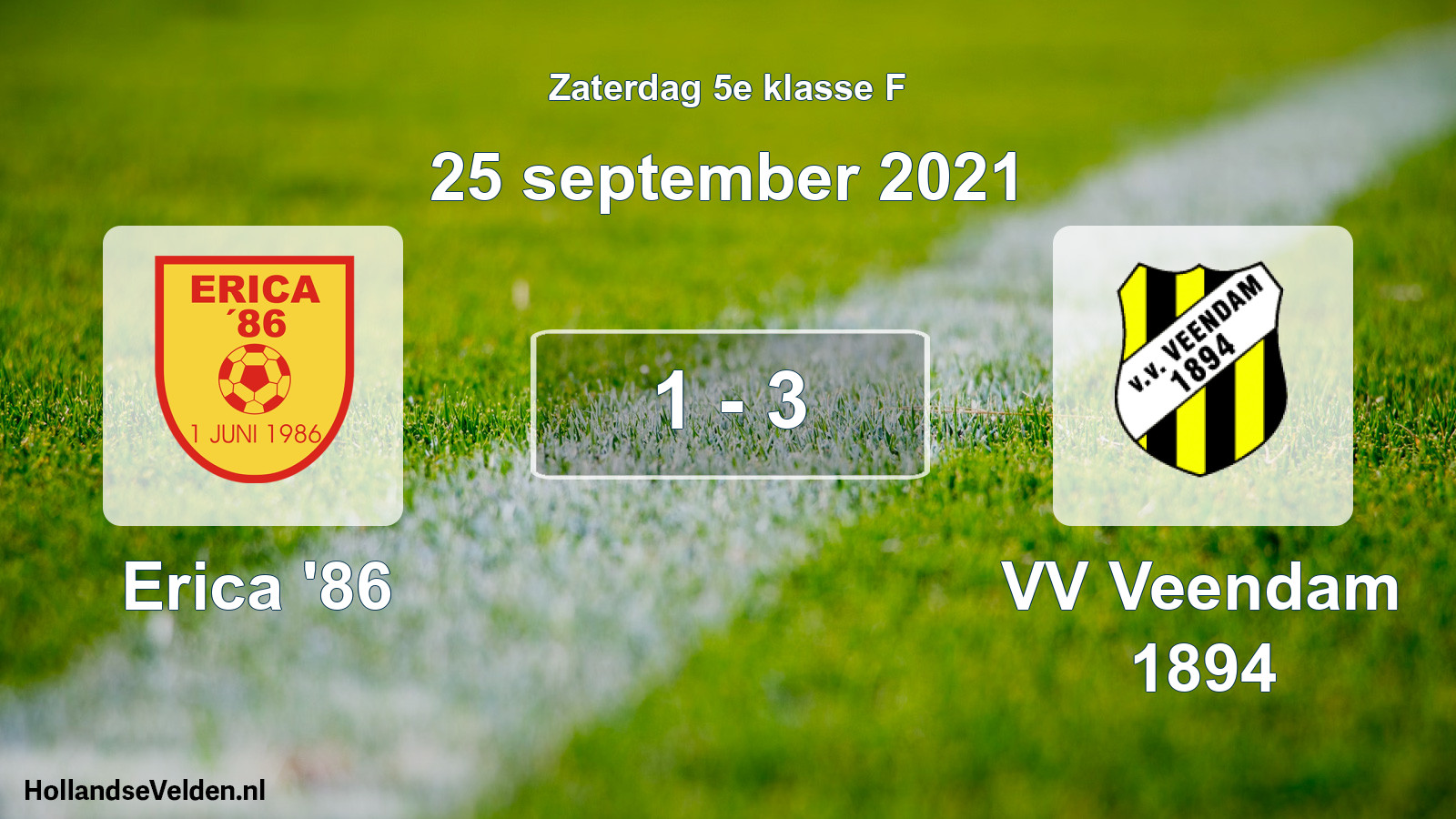 Total number of matches played: Erica '86 - VV Veendam 1894 1 - 3 (25 September 2021)
