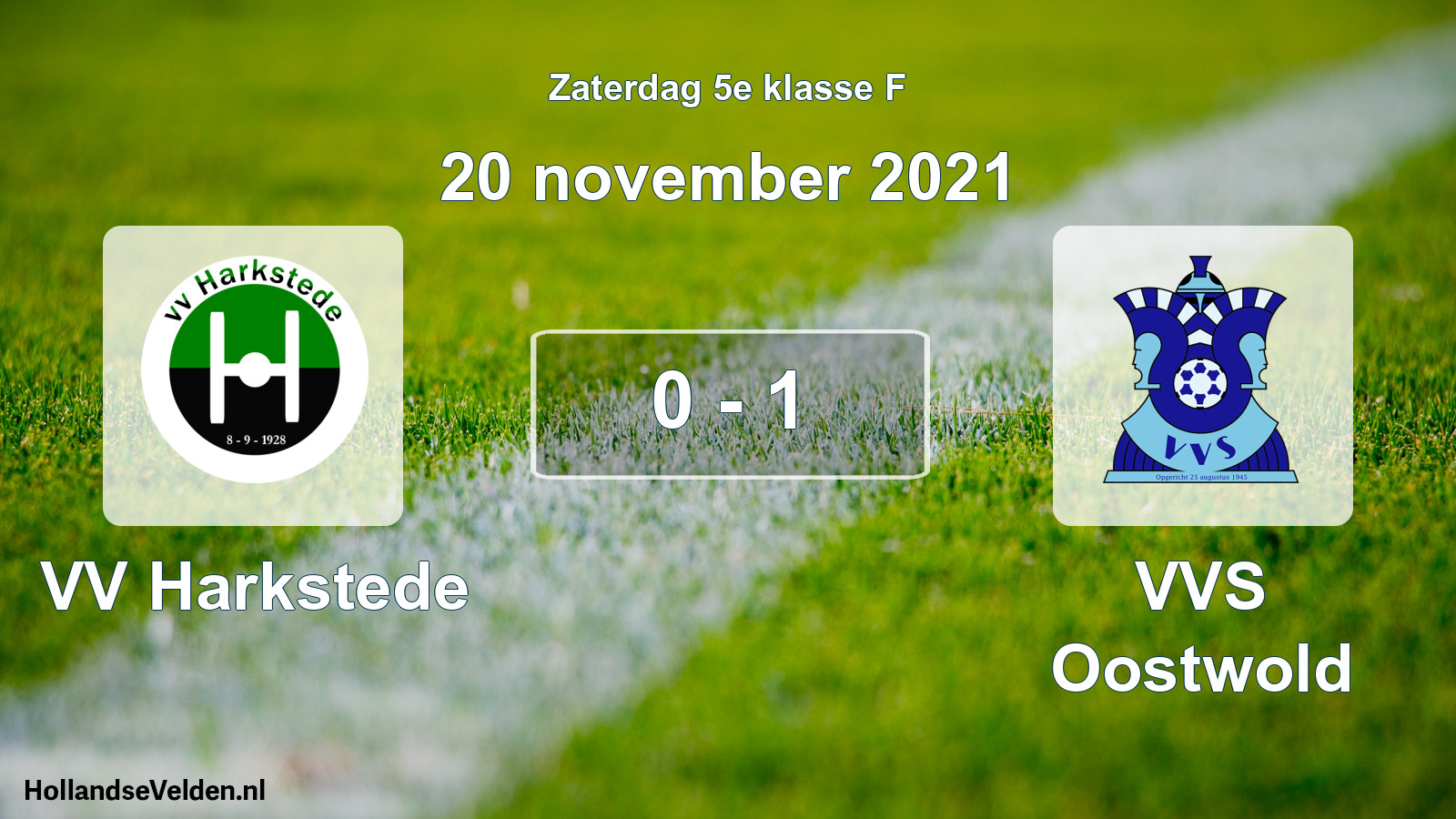 Total number of matches played: VV Harkstede - VVS Oostwold 0 - 1 (20 November 2021)