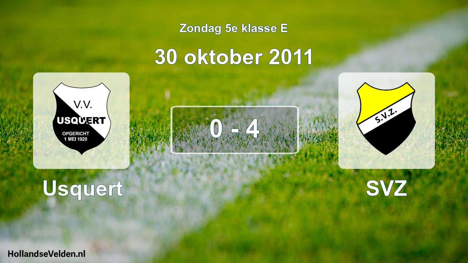 Total number of matches played: Usquert - SVZ 0 - 4 (30 October 2011)