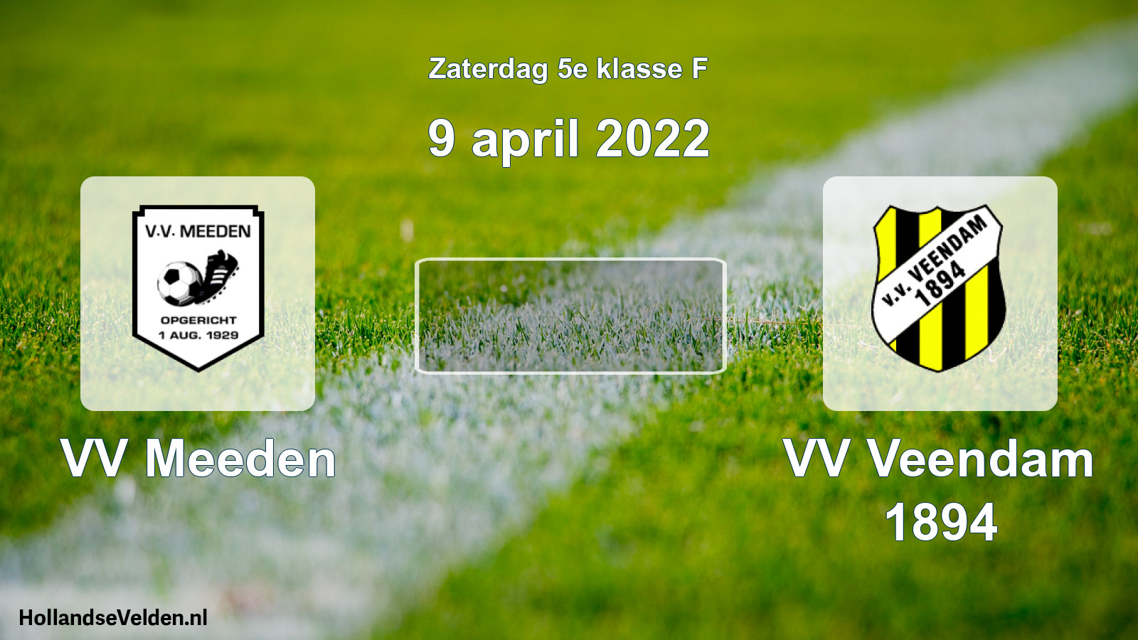 Scheduled Match: VV Meeden - VV Veendam 1894 (9 April 2022)